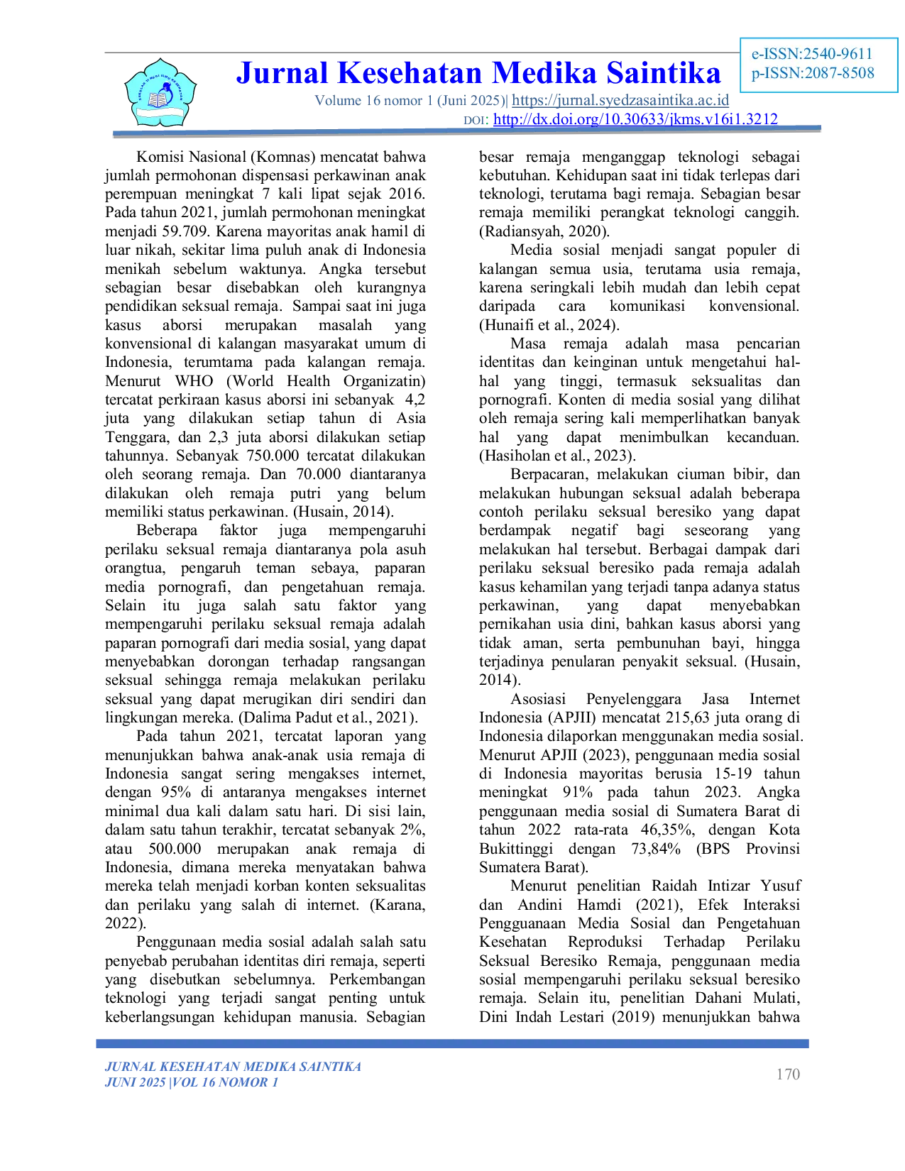 JURIS HUBUNGAN PENGGUNAAN MEDIA SOSIAL DENGAN PERILAKU SEKSUAL REMAJA DI SMA NEGERI