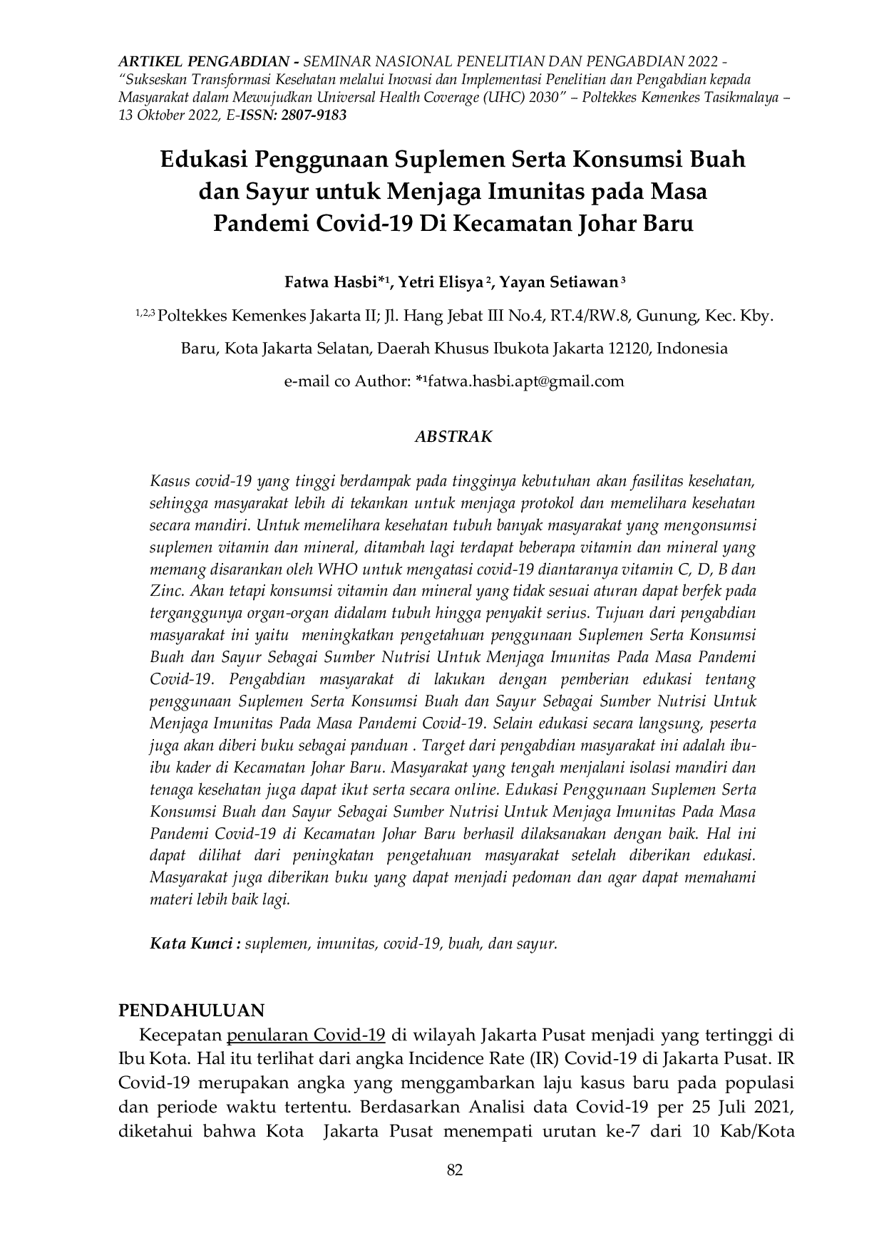 JURIS Edukasi Penggunaan Suplemen Serta Konsumsi Buah dan Sayur untuk Menjaga Imunitas pada Masa Pandemi Covid 19 Di Kecamatan Johar Baru