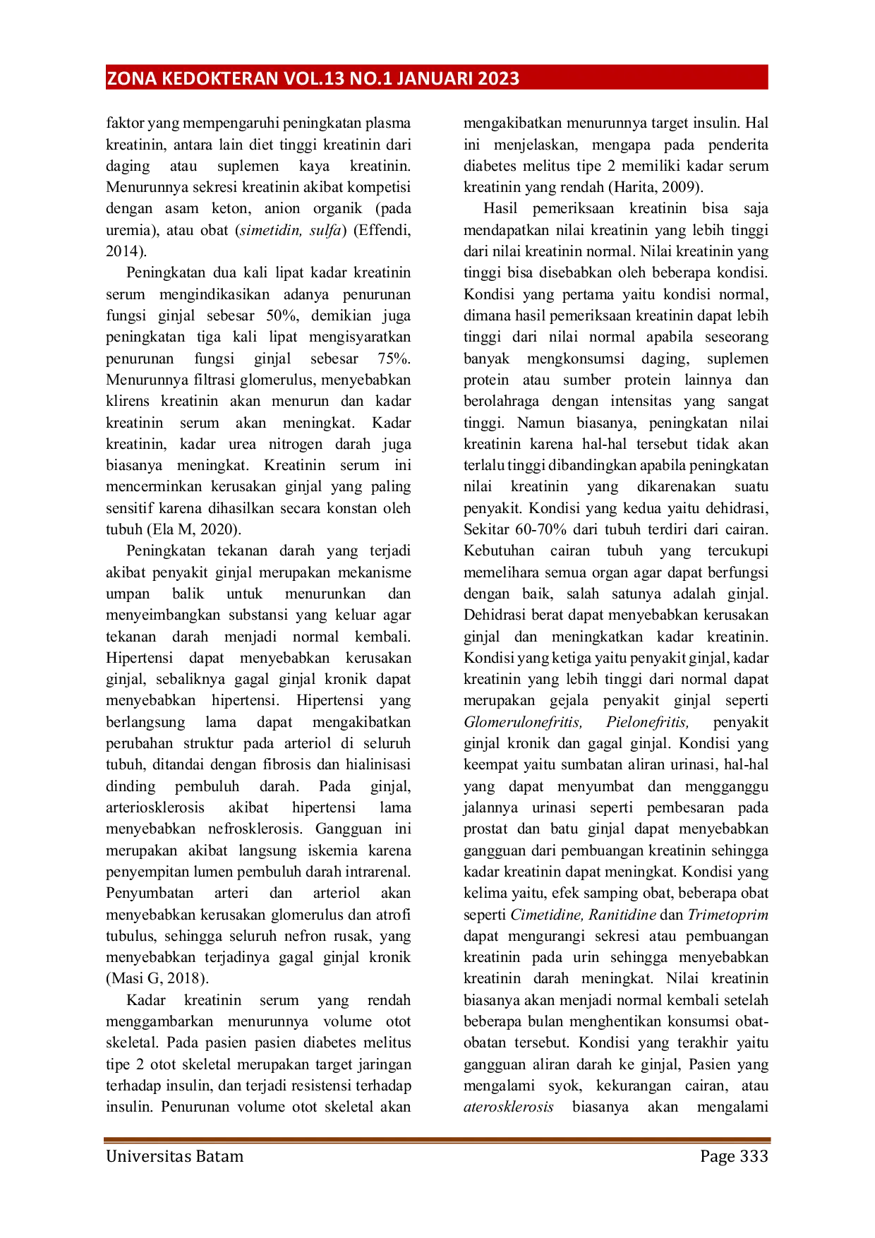 JURIS Hubungan Kadar Ureum Dan Kreatinin Dengan Tekanan Darah Pada Pasien Diabetes Mellitus Tipe 2 Di Rumah Sakit Budi Kemuliaan Kota Batam Tahun 2021