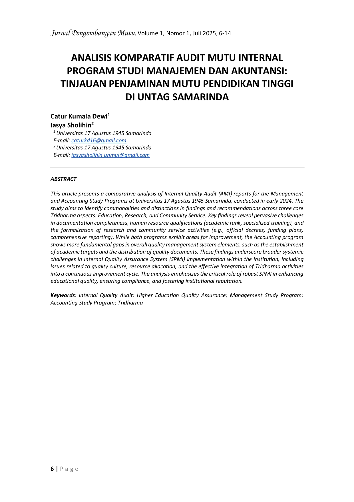JURIS Analisis Komparatif Audit Mutu Internal Program Studi Manajemen dan Akuntansi Tinjauan Penjaminan Mutu Pendidikan Tinggi di Untag Samarinda