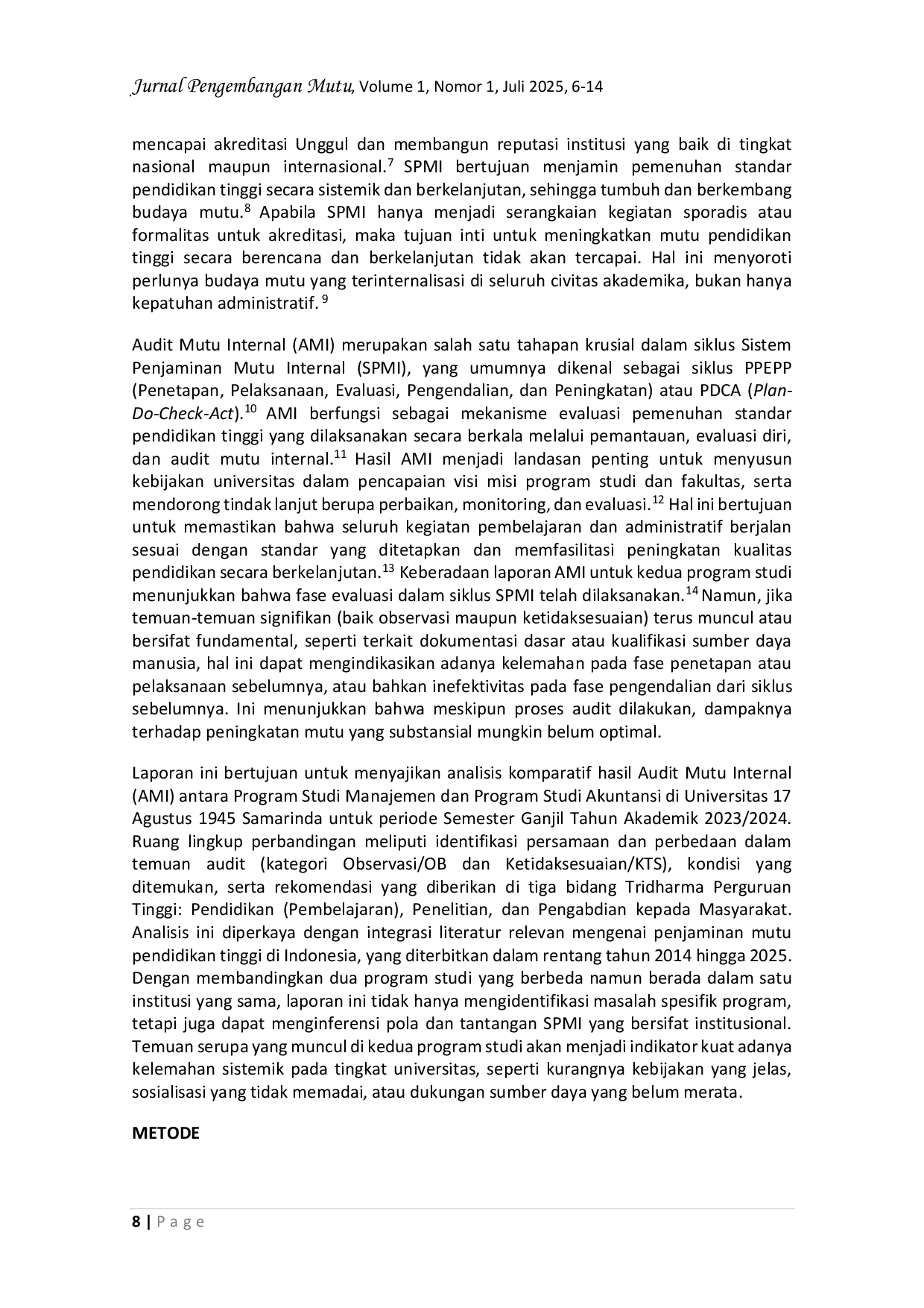 JURIS Analisis Komparatif Audit Mutu Internal Program Studi Manajemen dan Akuntansi Tinjauan Penjaminan Mutu Pendidikan Tinggi di Untag Samarinda