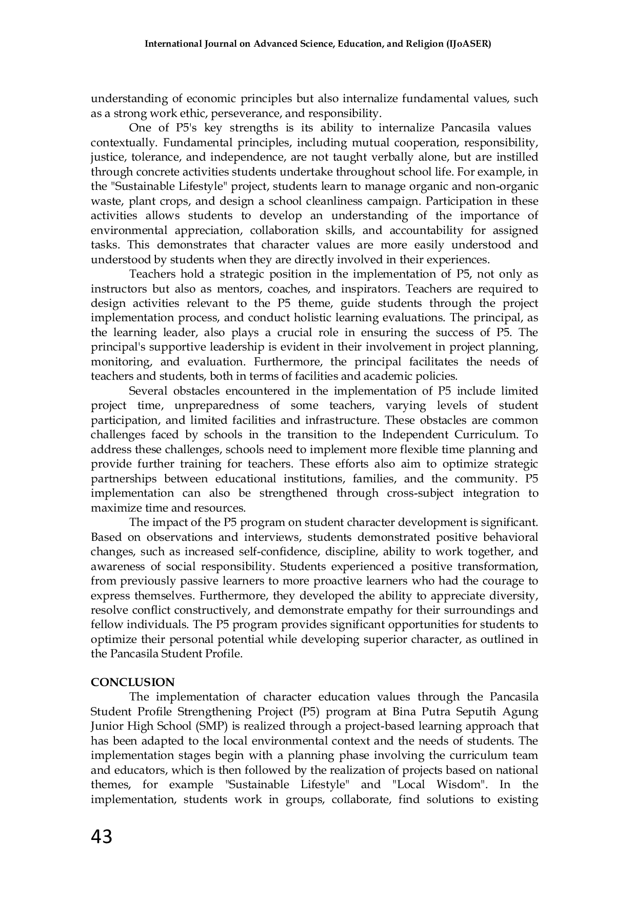 JURIS Instilling Character Education Values Through the Pancasila Student Profile Program P5 in the Independent Curriculum at Bina Putra Seputih Agung Middle School