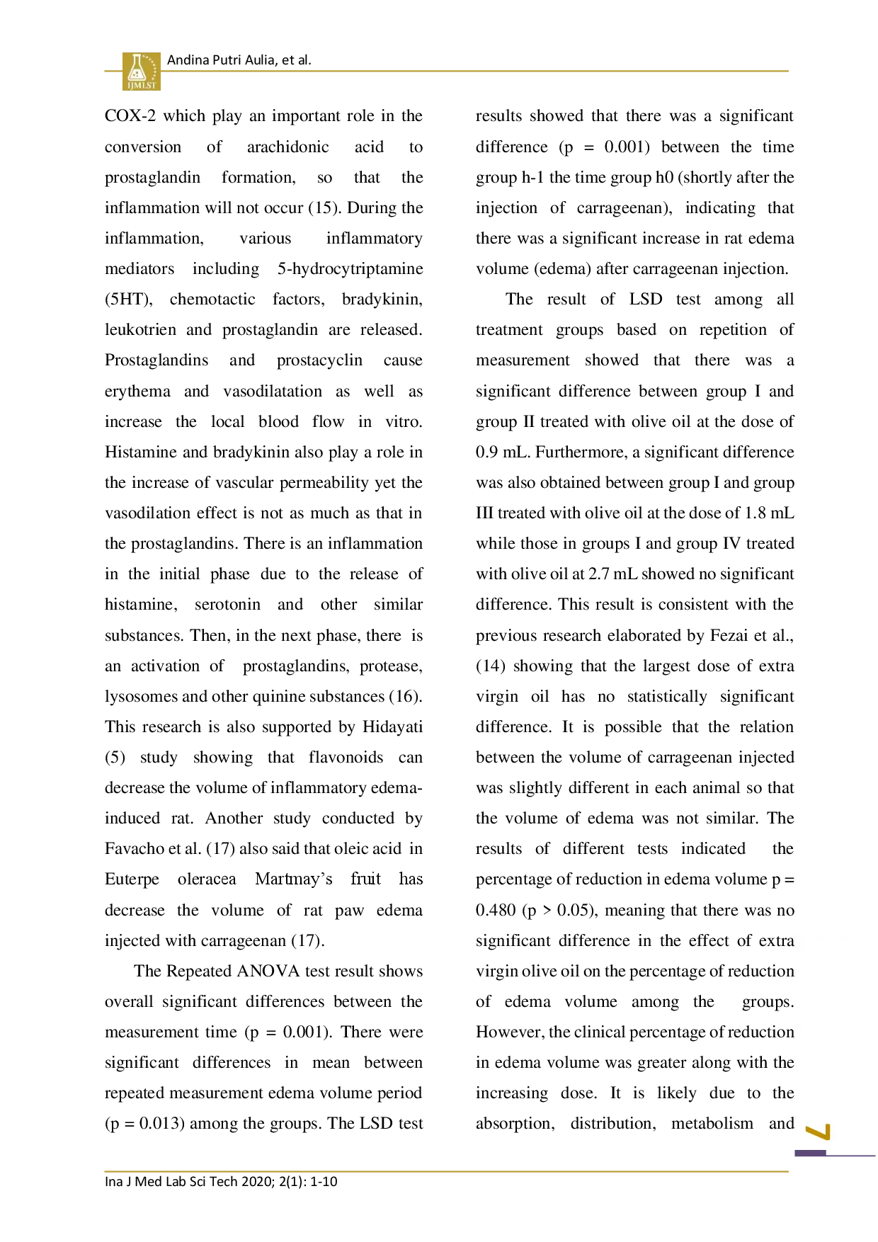 juris A POWERFUL ELISA TECHNIQUE TO TEST THE POTENTIAL OF EXTRA VIRGIN OLIVE OIL IN REDUCING TNF LEVEL AND EDEMA VOLUME IN MALE Rattus norvegicus EXPOSED TO CARRAGEENAN