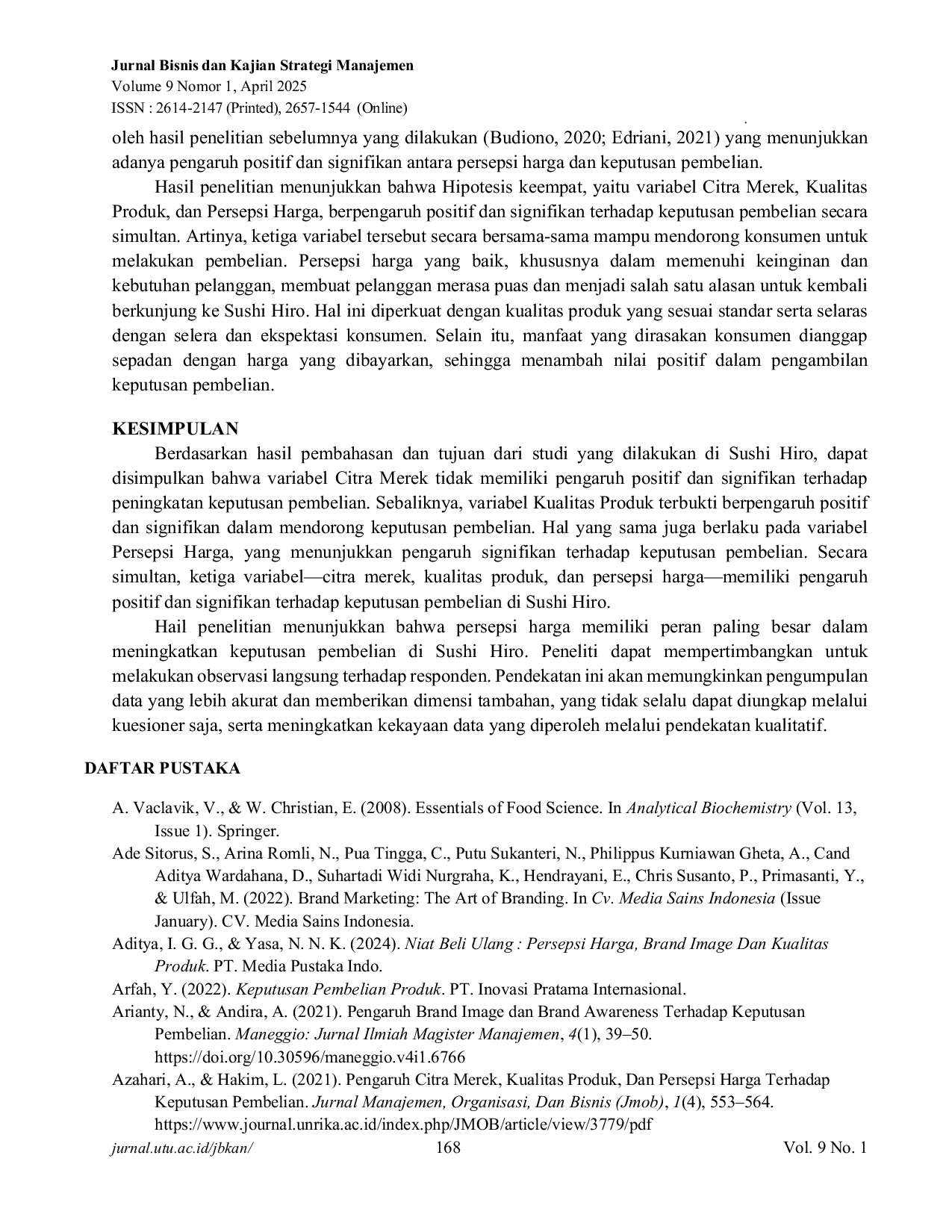 JURIS Pengaruh Citra Merek Kualitas Produk Dan Persepsi Harga Terhadap Keputusan Pembelian Di Restaurant Jepang Sushi Hiro Mall Taman Anggrek Jakarta