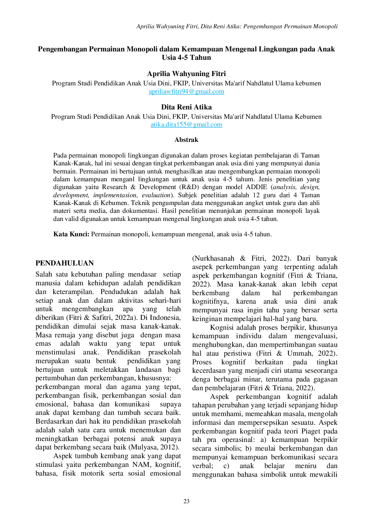 JURIS Pengembangan Permainan Monopoli dalam Kemampuan Mengenal Lingkungan pada Anak Usia 4 5 Tahun