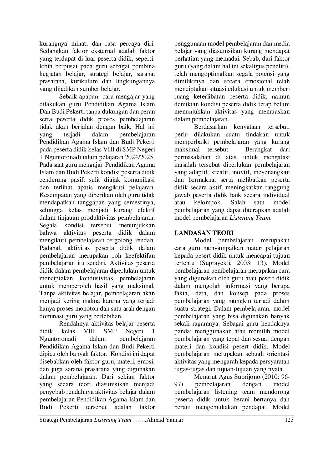 JURIS Strategi Pembelajaran Listening Team Dalam Upaya Peningkatan Aktivitas dan Hasil Belajar Peserta Didik
