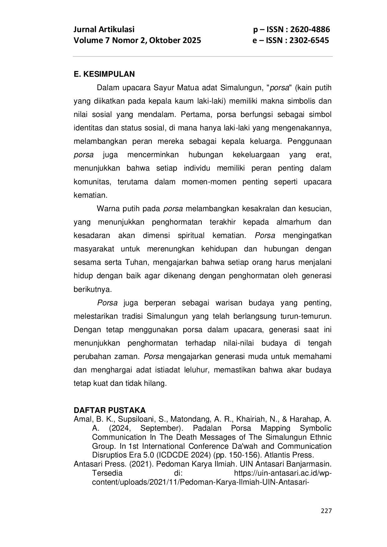 JURIS Makna Simbolis Dan Nilai Sosial PORSA Dalam Upacara Kematian Sayur Matua Adat Simalungun Di Kecamatan Dolog Masagal Desa Raya Usang