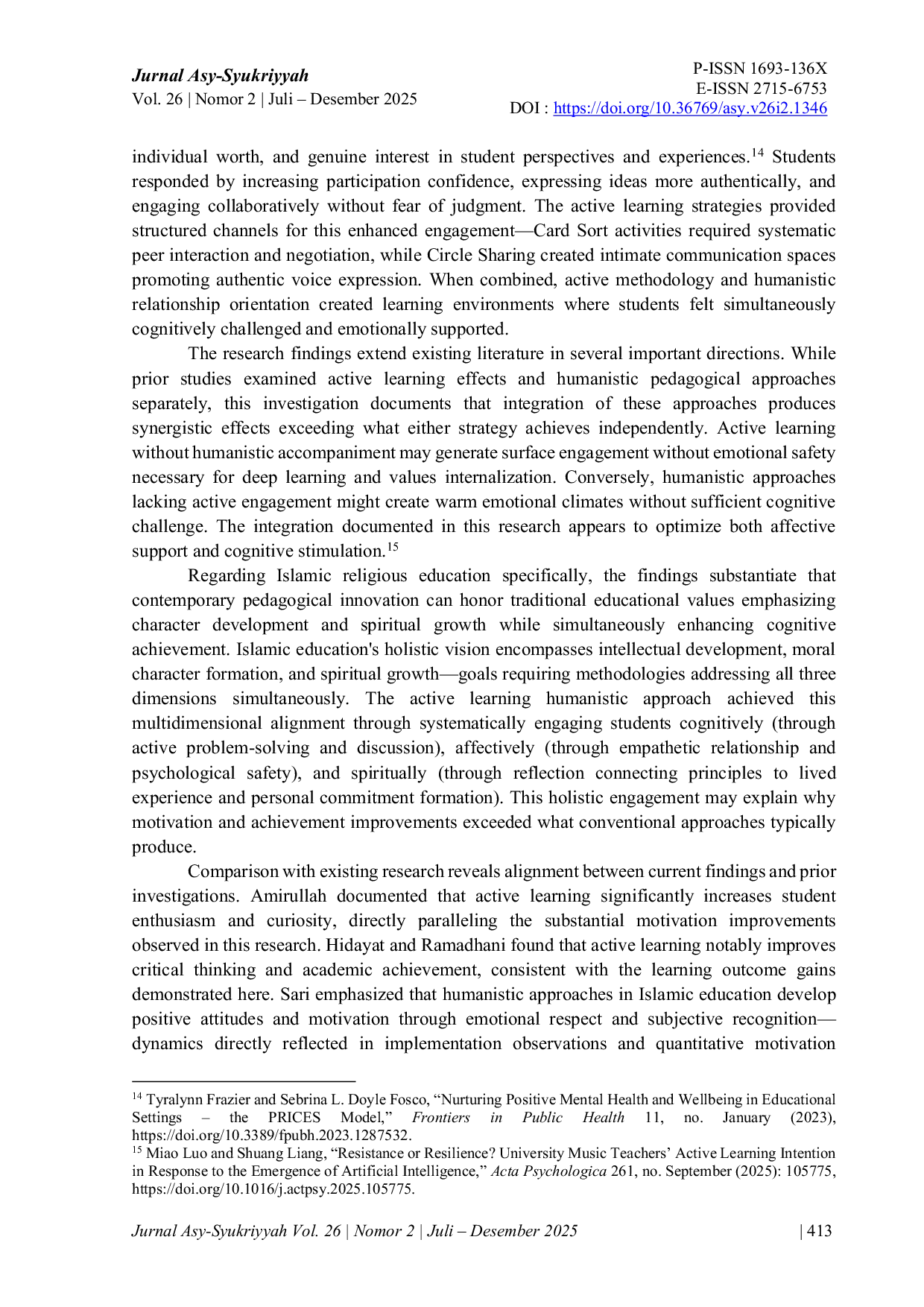 JURIS Implementation of Active Learning Strategies with a Humanistic Approach in Islamic Education Subjects and Their Effect on Student Motivation and Learning Outcomes at SMP Negeri 4 Palembang