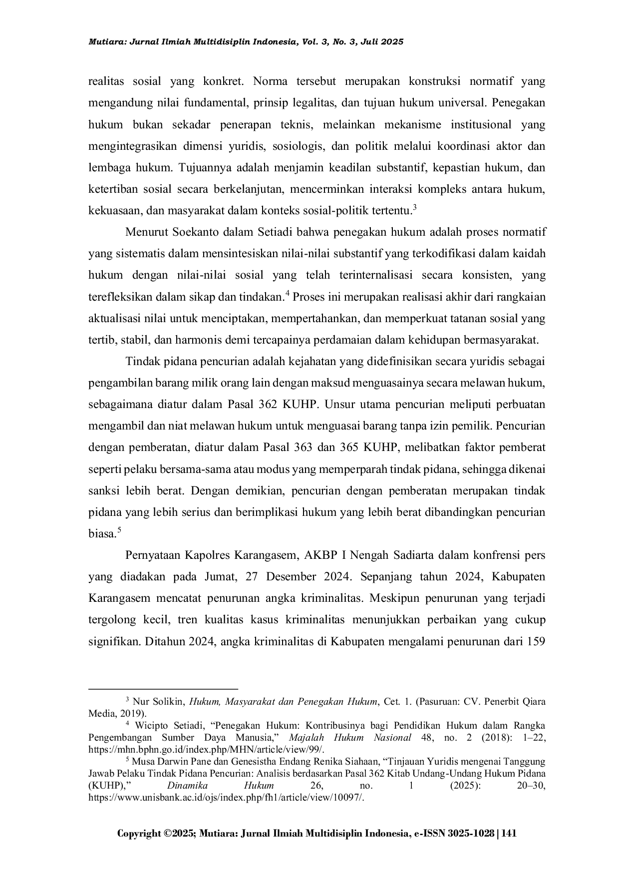 JURIS Penegakan Hukum terhadap Tindak Pidana Pencurian berdasarkan Putusan Nomor 60 PID B 2024 PN Amlapura