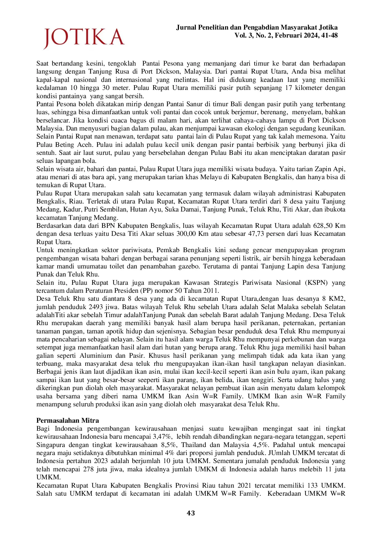 JURIS Pelatihan Pengembangan Jiwa Kewirausahaan Pada UMKM Ikan Asin W R Family