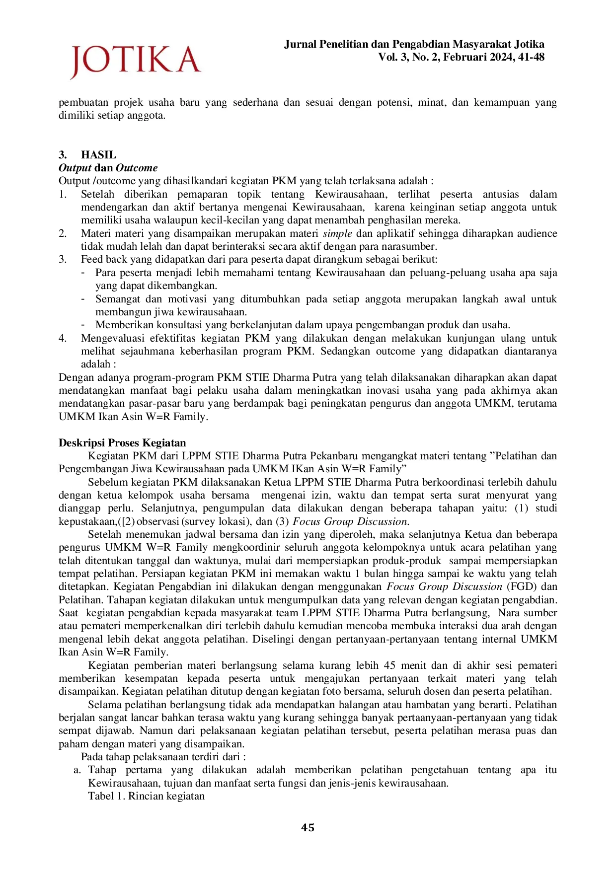 JURIS Pelatihan Pengembangan Jiwa Kewirausahaan Pada UMKM Ikan Asin W R Family