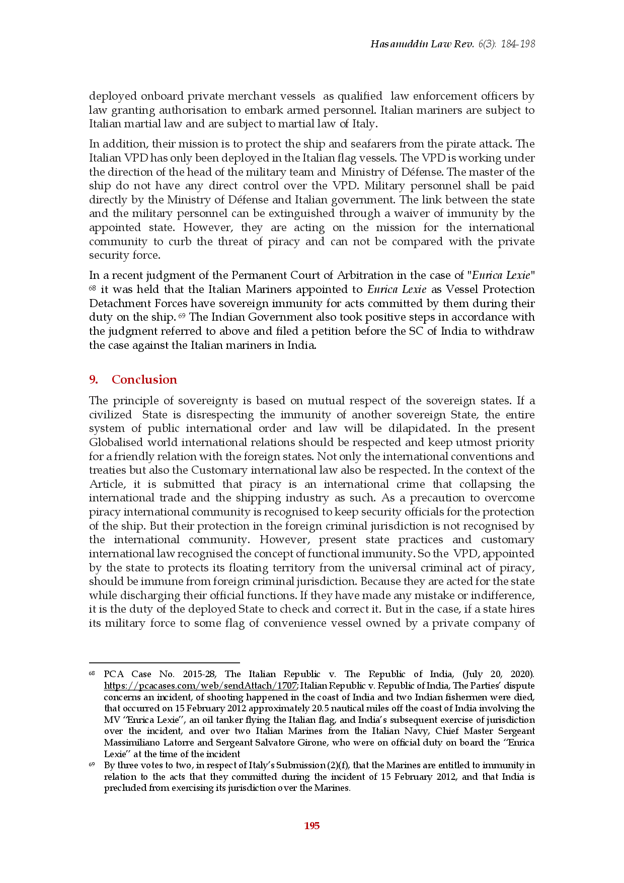 juris Immunity of State Owned Non Commercial Ships and Vessel Protection Detachments in the Foreign Criminal Jurisdiction