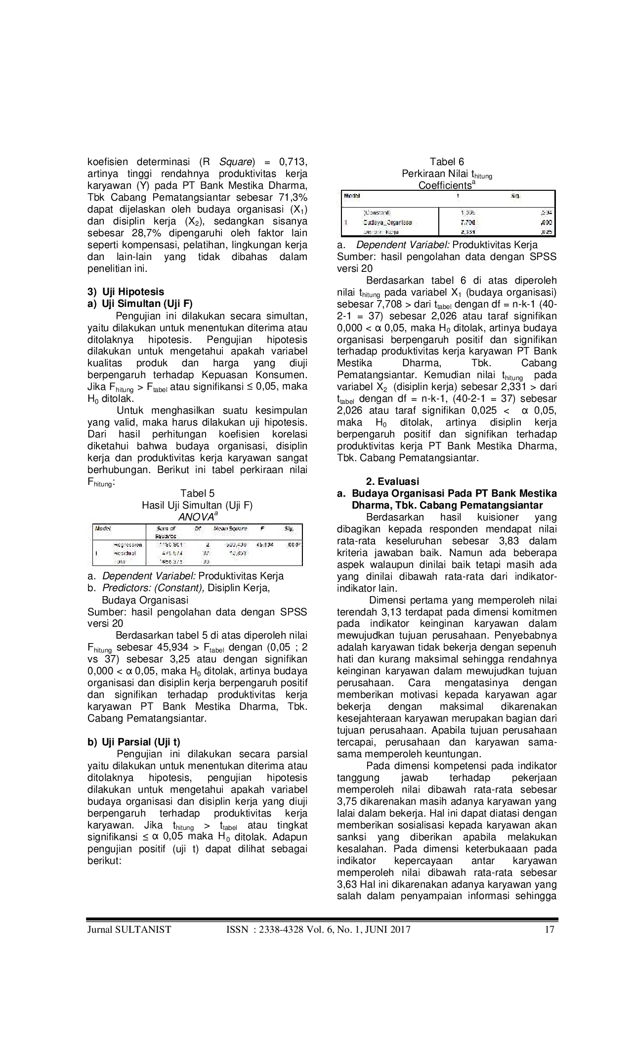 JURIS Pengaruh Budaya Organisasi dan Disiplin Kerja Terhadap Produktivitas Kerja Karyawan Pada PT Bank Mestika Dharma Tbk Cabang Pematangsiantar