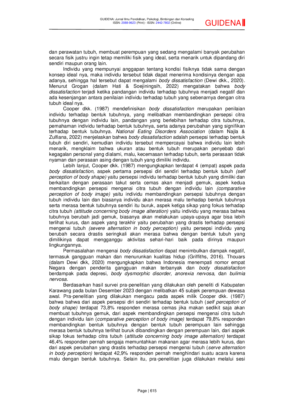 JURIS Body Dissatisfaction Ditinjau dari Social Comparison pada Perempuan Dewasa Awal di Kabupaten Karawang