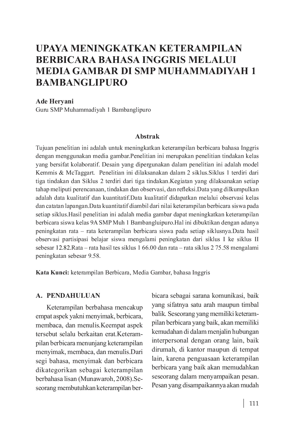JURIS Upaya Meningkatkan Keterampilan Berbicara Bahasa Inggris Melalui Media Gambar Di Smp Muhammadiyah 1 Bambanglipuro