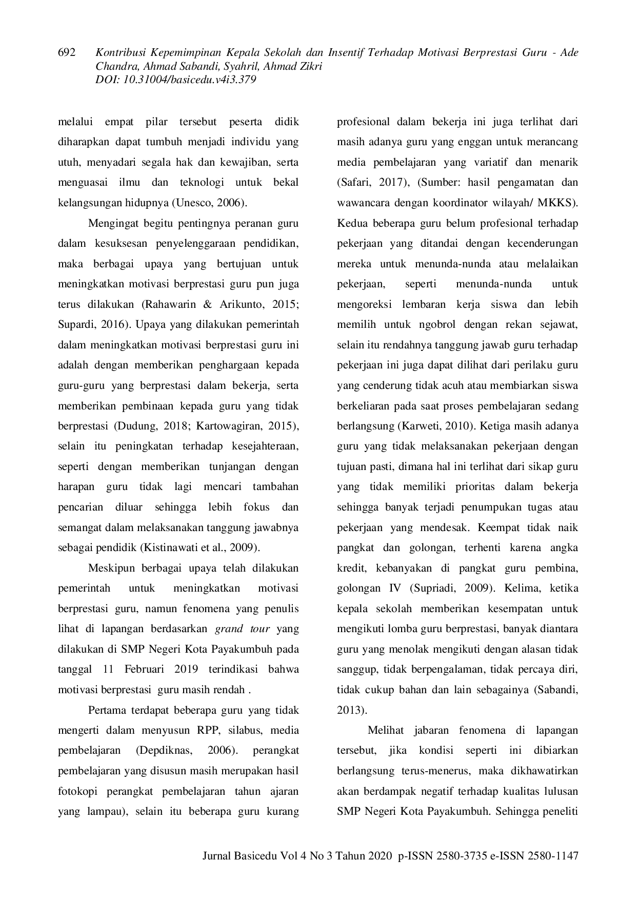 JURIS Kontribusi Kepemimpinan Kepala Sekolah dan Insentif terhadap Motivasi Berprestasi Guru