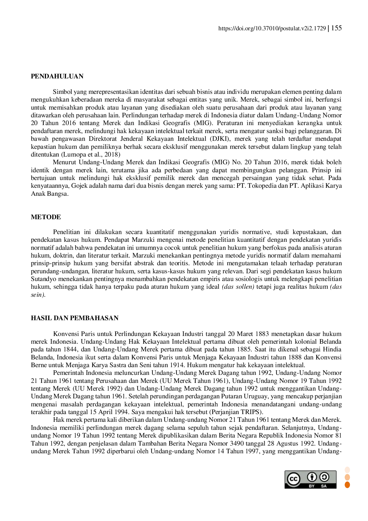 JURIS The Legal Review of the Trademark Dispute Between GoTo and GOTO in Decision Number 71 PDT SUS HKI MEREK 2021 PN NIAGA JKT PST with the Principle of Good Faith in Trademark Registration