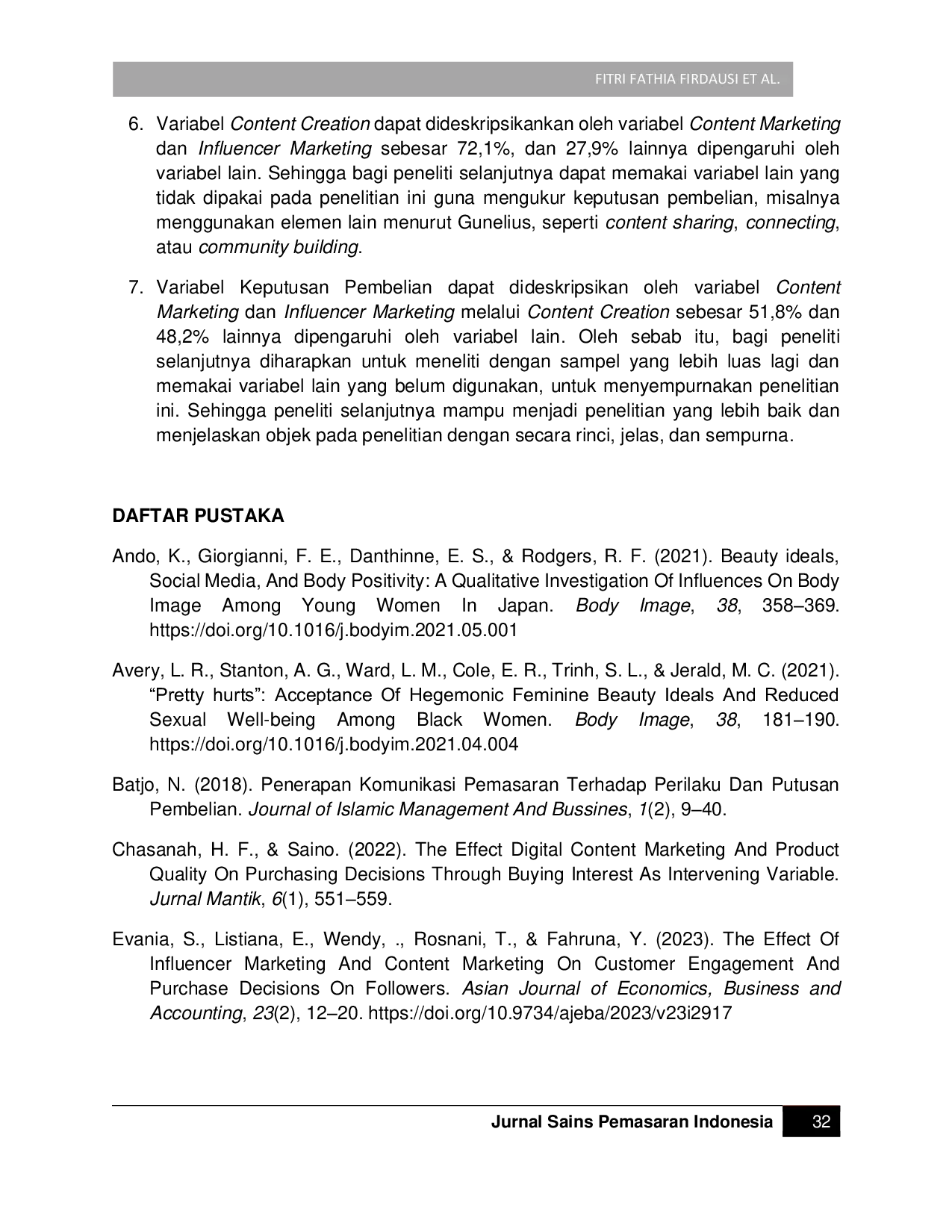 JURIS Pengaruh Content Marketing dan Influencer Marketing Terhadap Keputusan Pembelian Produk Skintific dengan Content Creation sebagai Variabel Intervening Studi Kasus pada Pengikut Cut Rizki