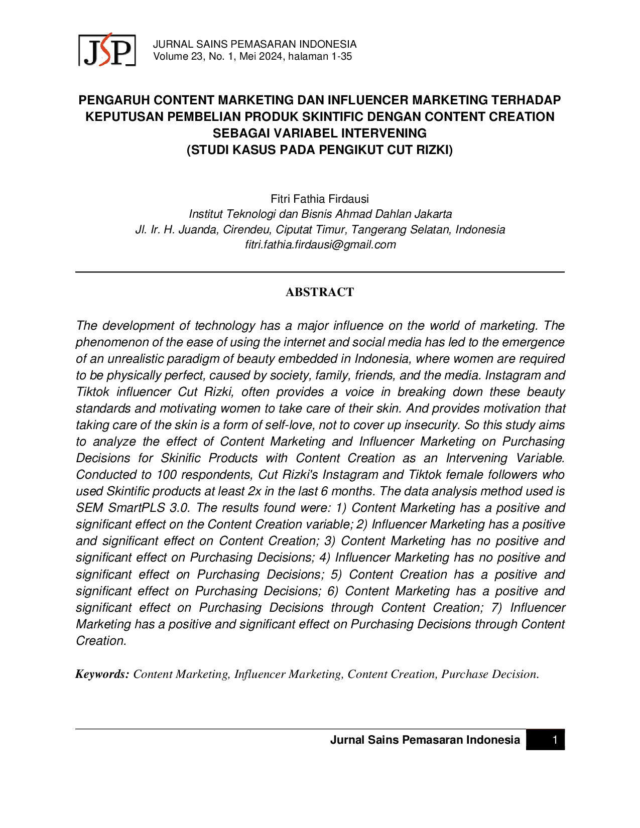 JURIS Pengaruh Content Marketing dan Influencer Marketing Terhadap Keputusan Pembelian Produk Skintific dengan Content Creation sebagai Variabel Intervening Studi Kasus pada Pengikut Cut Rizki