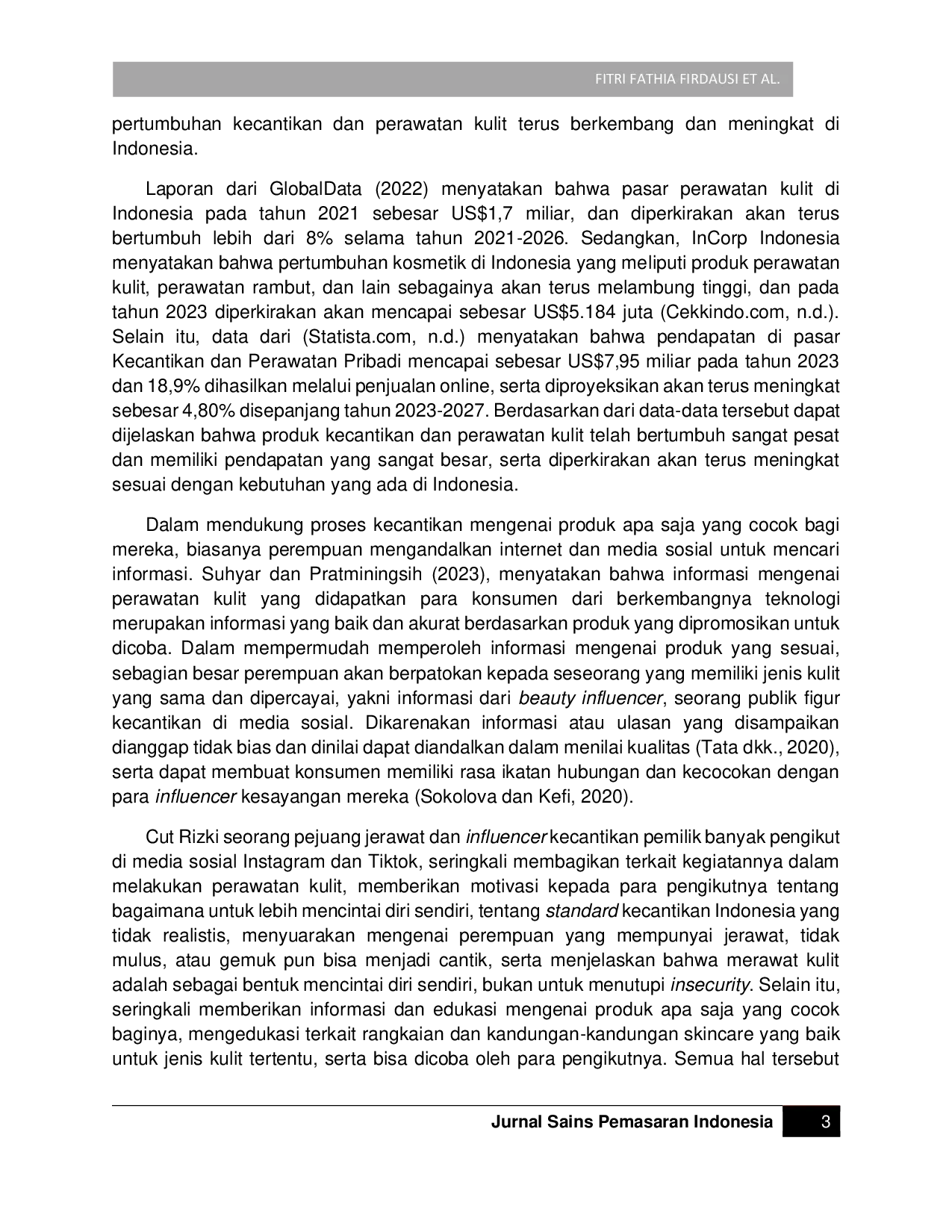 JURIS Pengaruh Content Marketing dan Influencer Marketing Terhadap Keputusan Pembelian Produk Skintific dengan Content Creation sebagai Variabel Intervening Studi Kasus pada Pengikut Cut Rizki