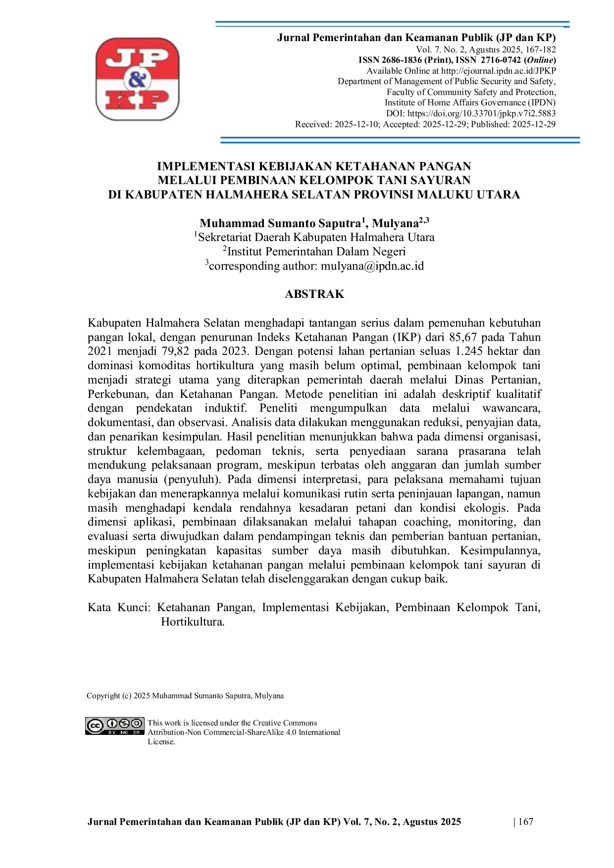 JURIS Implementasi Kebijakan Ketahanan Pangan Melalui Pembinaan Kelompok Tani Sayuran di Kabupaten Halmahera Selatan Provinsi Maluku Utara