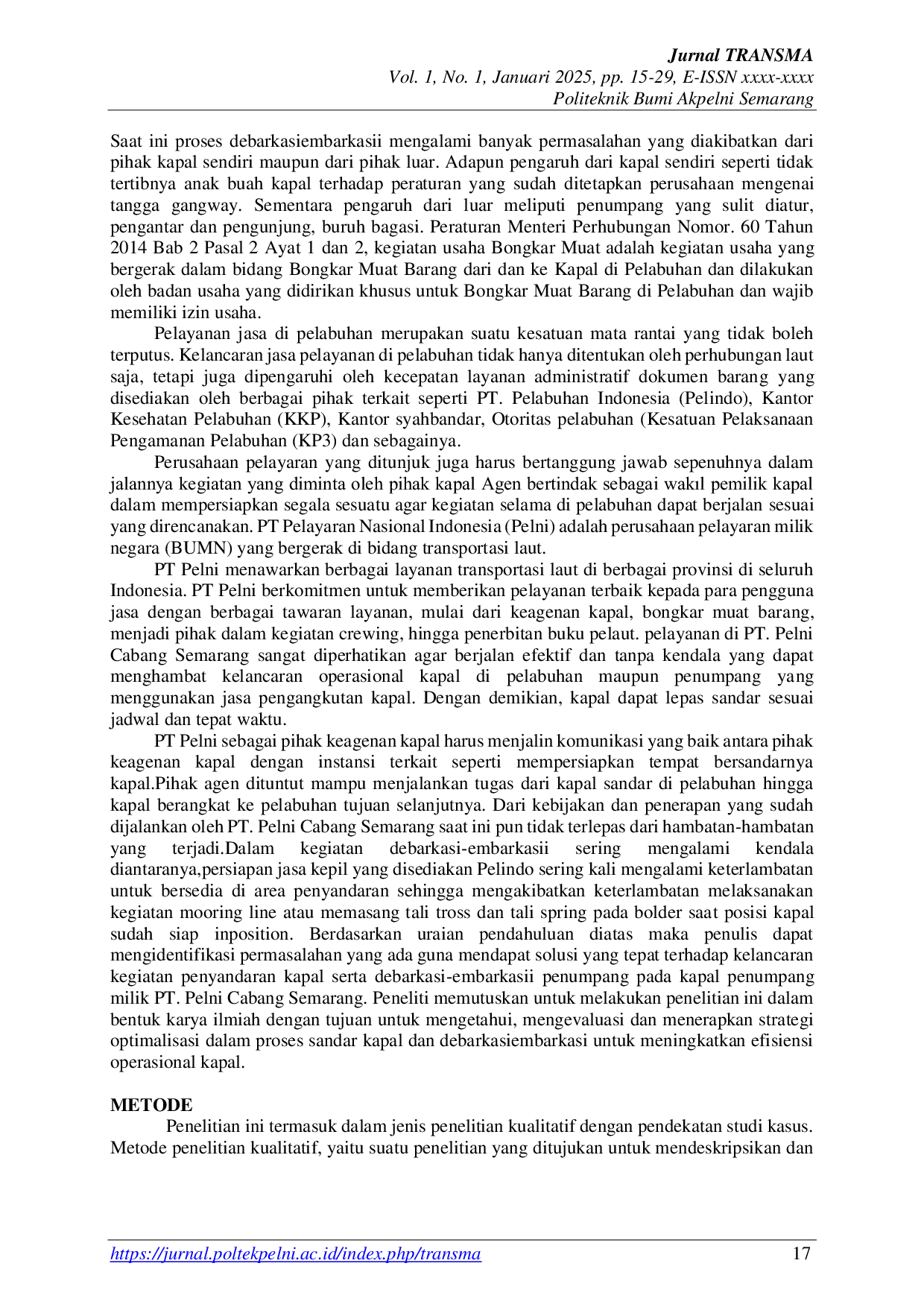 JURIS Implementasi Proses Sandar Kapal dan Proses Debarkasi Embarkasi Di MV Kelimutu oleh PT Pelni Cabang Semarang