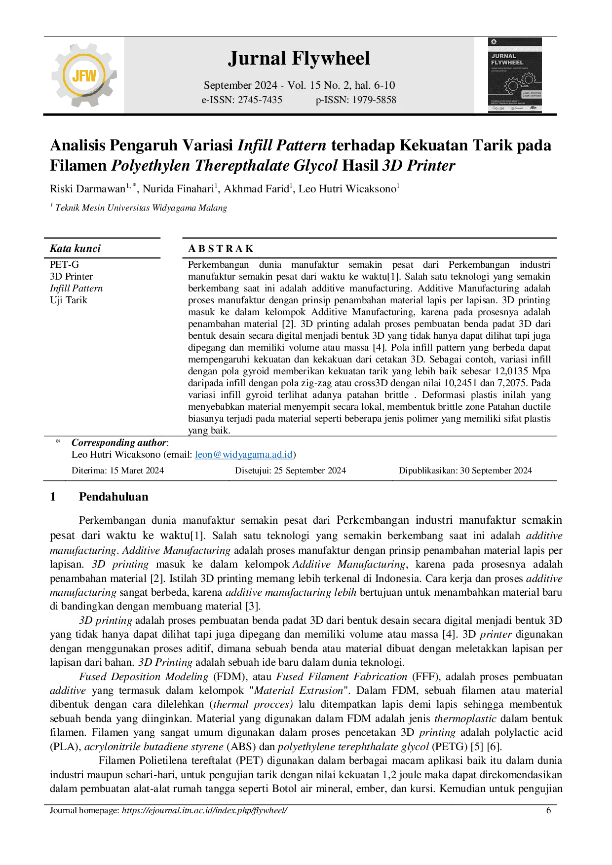 JURIS Analisis Pengaruh Variasi Infill Pattern terhadap Kekuatan Tarik pada Filamen Polyethylen Therepthalate Glycol Hasil 3D Printer