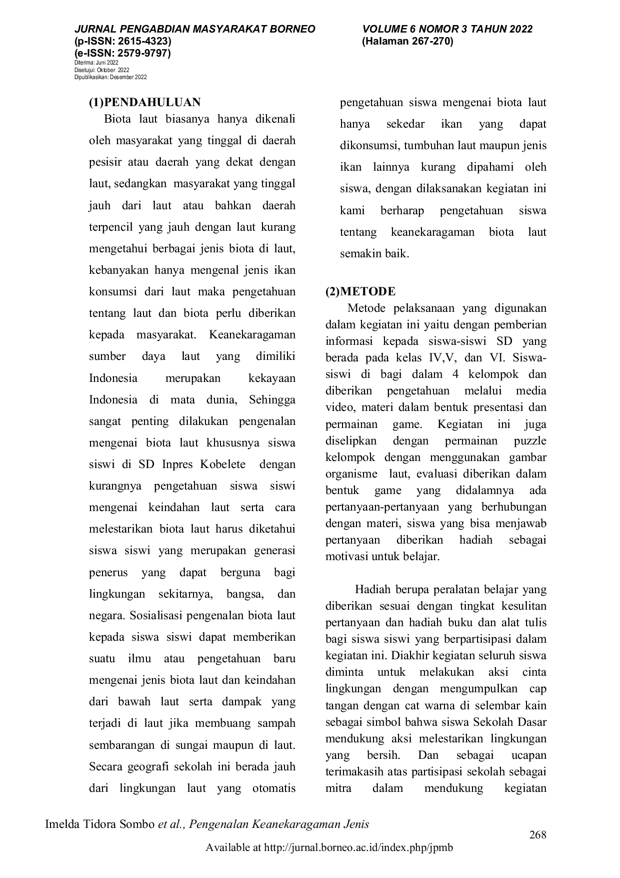 JURIS Pengenalan Keanekaragaman Jenis Biota Laut Dan Lingkungannya Pada Siswa Siswi Sd Inpres Kobelete Kelurahan Kota Soe Kabupaten Timor Tengah Selatan Di Masa Pandemi Covid 19 Menuju New Normal