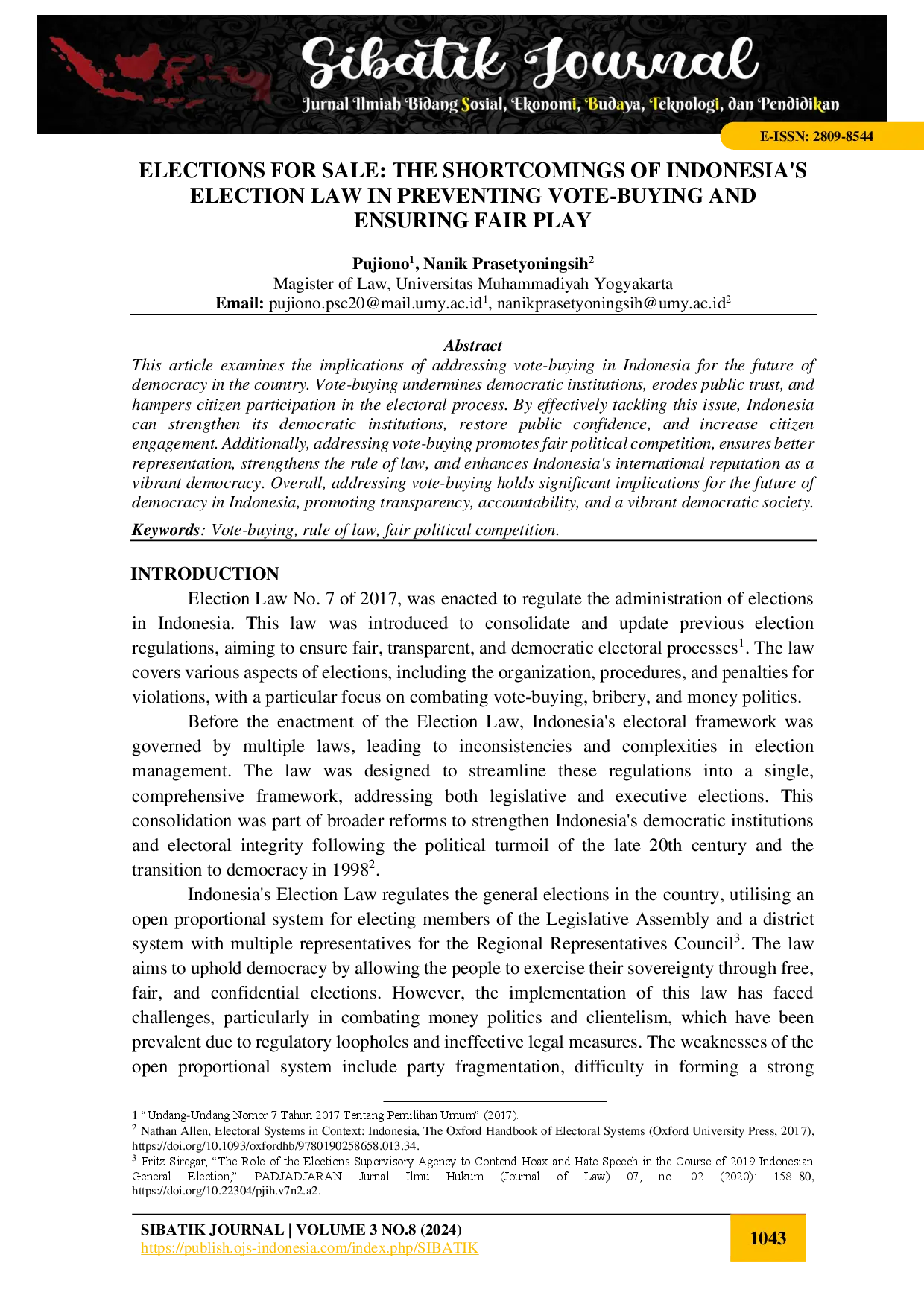 juris Elections For Sale The Shortcomings Of Indonesia S Election Law In Preventing Vote Buying And Ensuring Fair Play