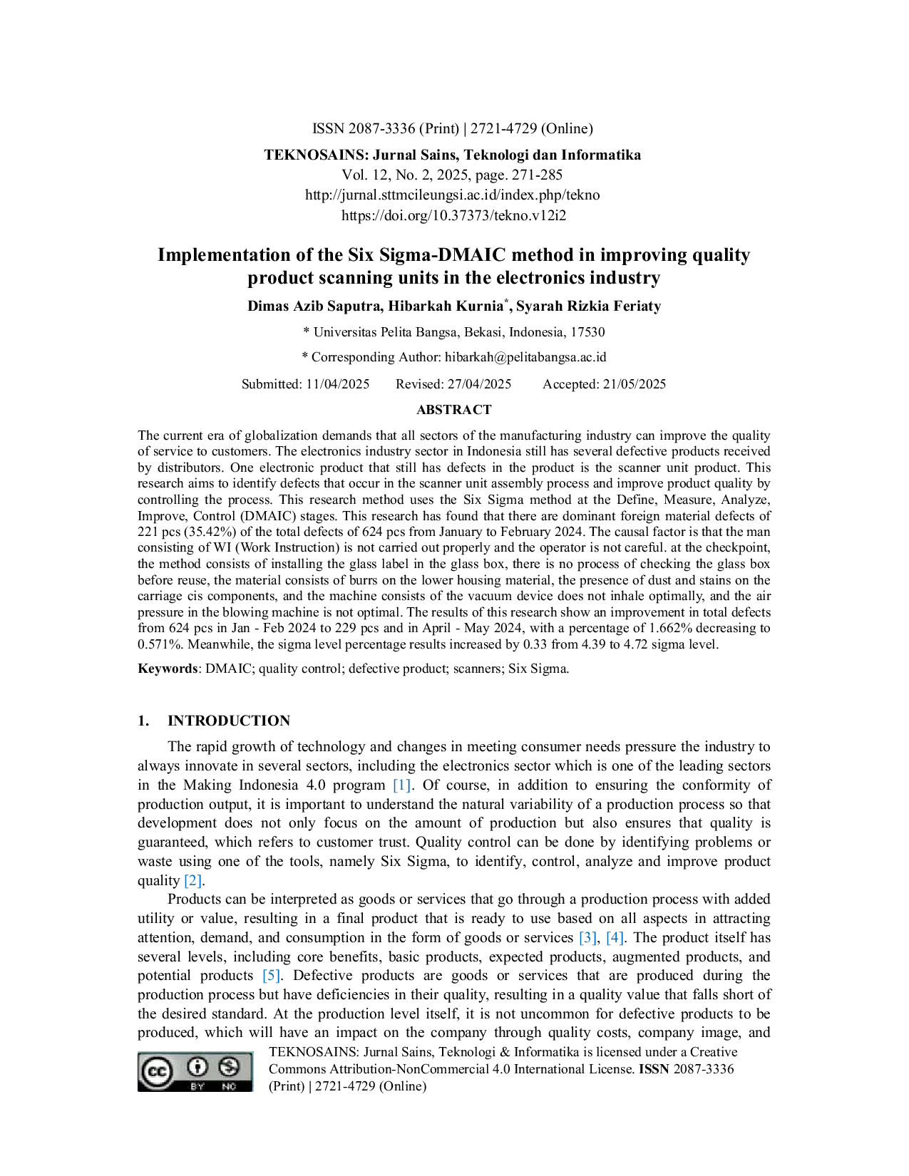JURIS Implementation of the Six Sigma DMAIC Method in Improving Quality Product Scanning Units in the Electronics Industry