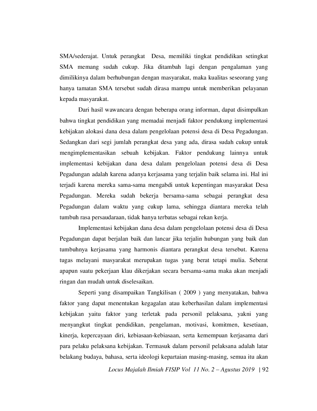 JURIS Implementasi Kebijakan Dana Desa Dalam Pengembangan Potensi Desa Di Desa Pegadungan Kecamatan Sukasada Kabupaten Buleleng