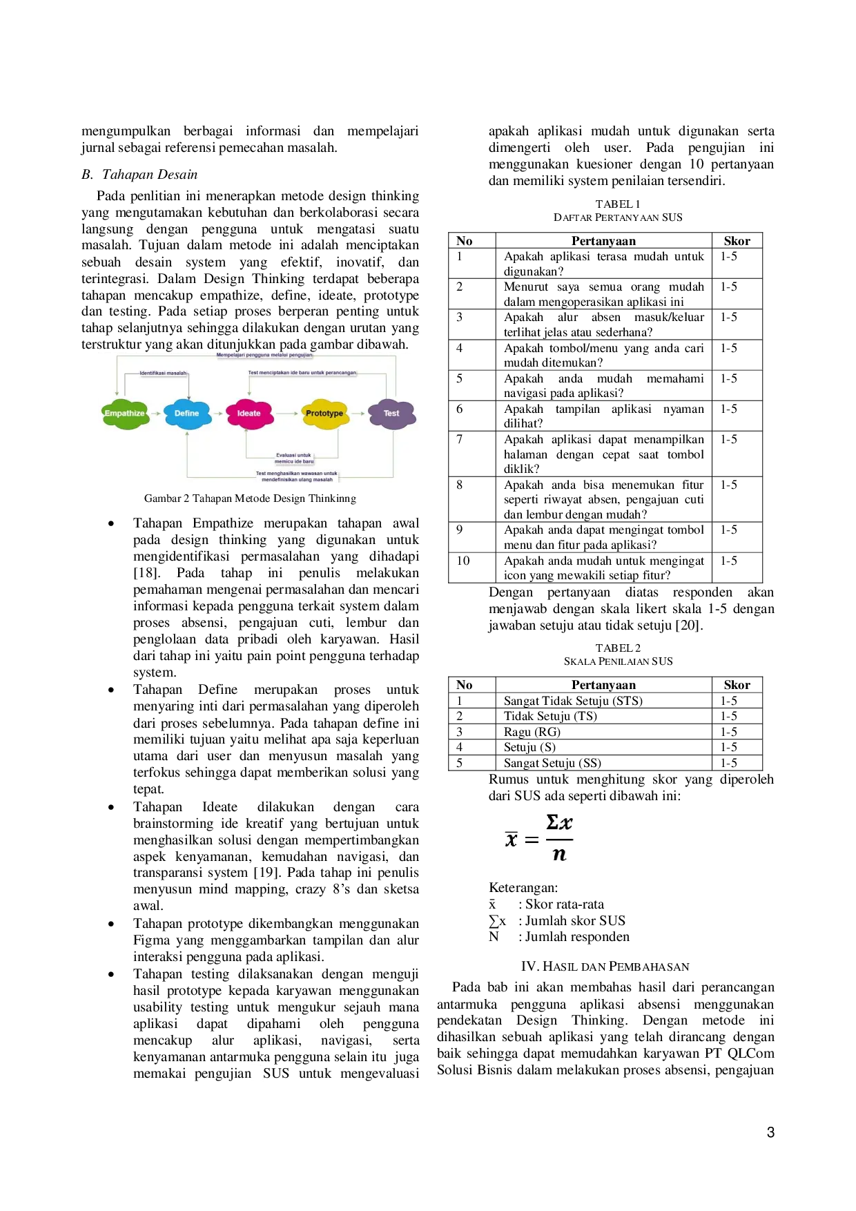 JURIS Perancangan Antarmuka Pengguna Aplikasi Absensi Kerja Berbasis Mobile Dengan Metode Design Thinking Studi Kasus PT QLCom Solusi Bisnis