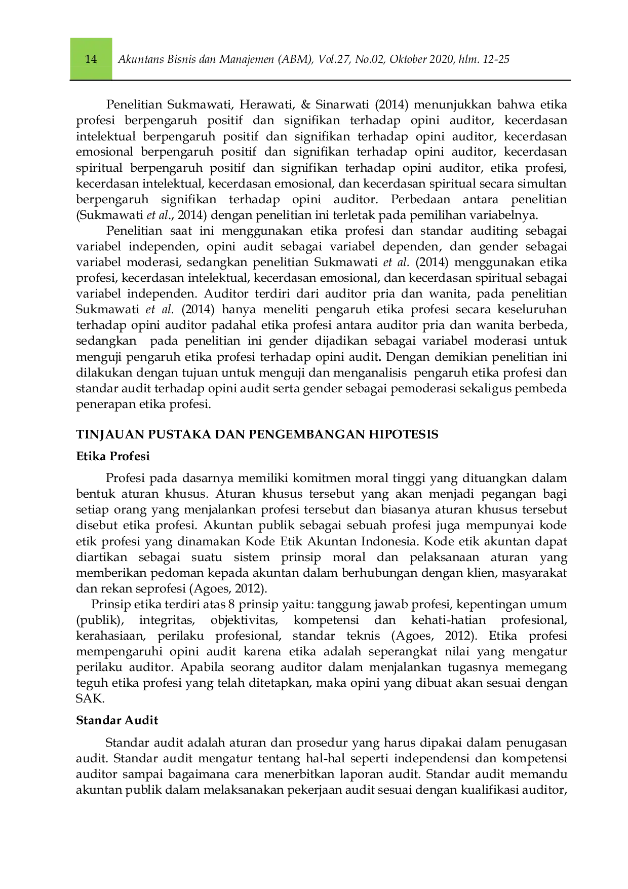 JURIS Peran Gender Sebagai Pemoderasi Etika Profesi Standar Audit Dan Opini