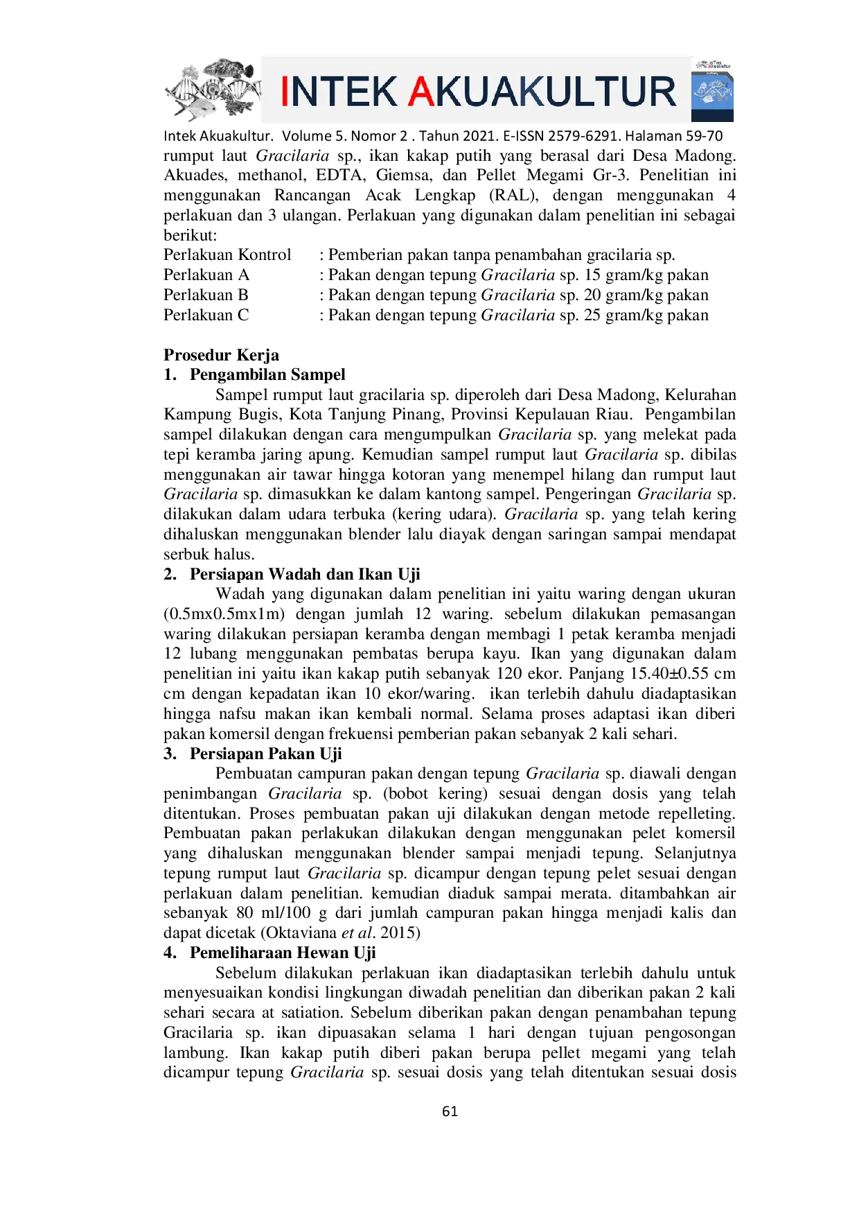 JURIS Blood Profile of White Snapper Fish Lates calcalifer Feed Containing Gracilaria sp