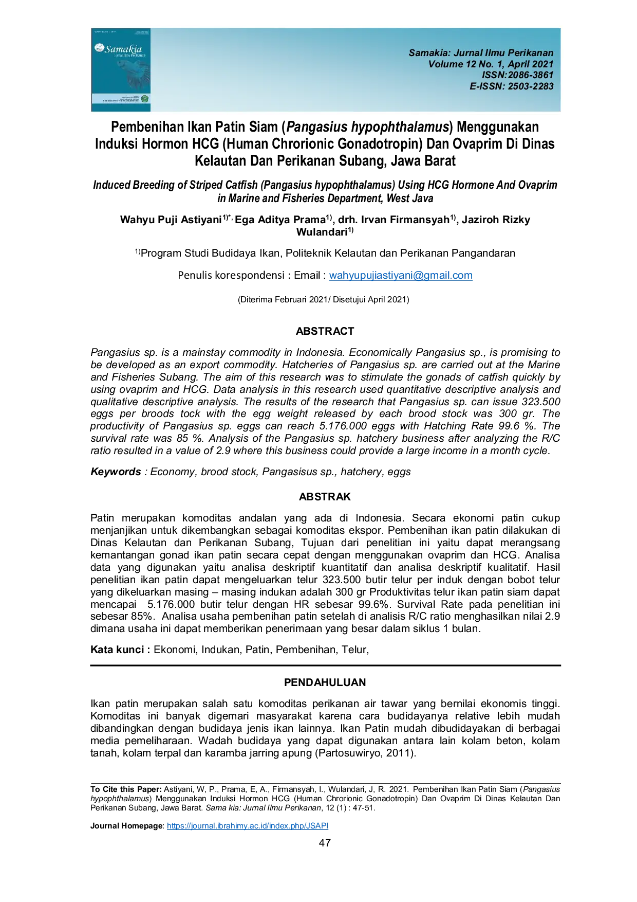 JURIS Pembenihan Ikan Patin Siam Pangasius hypophthalamus Menggunakan Induksi Hormon HCG Human Chrorionic Gonadotropin Dan Ovaprim Di Dinas Kelautan Dan Perikanan Subang Jawa Barat