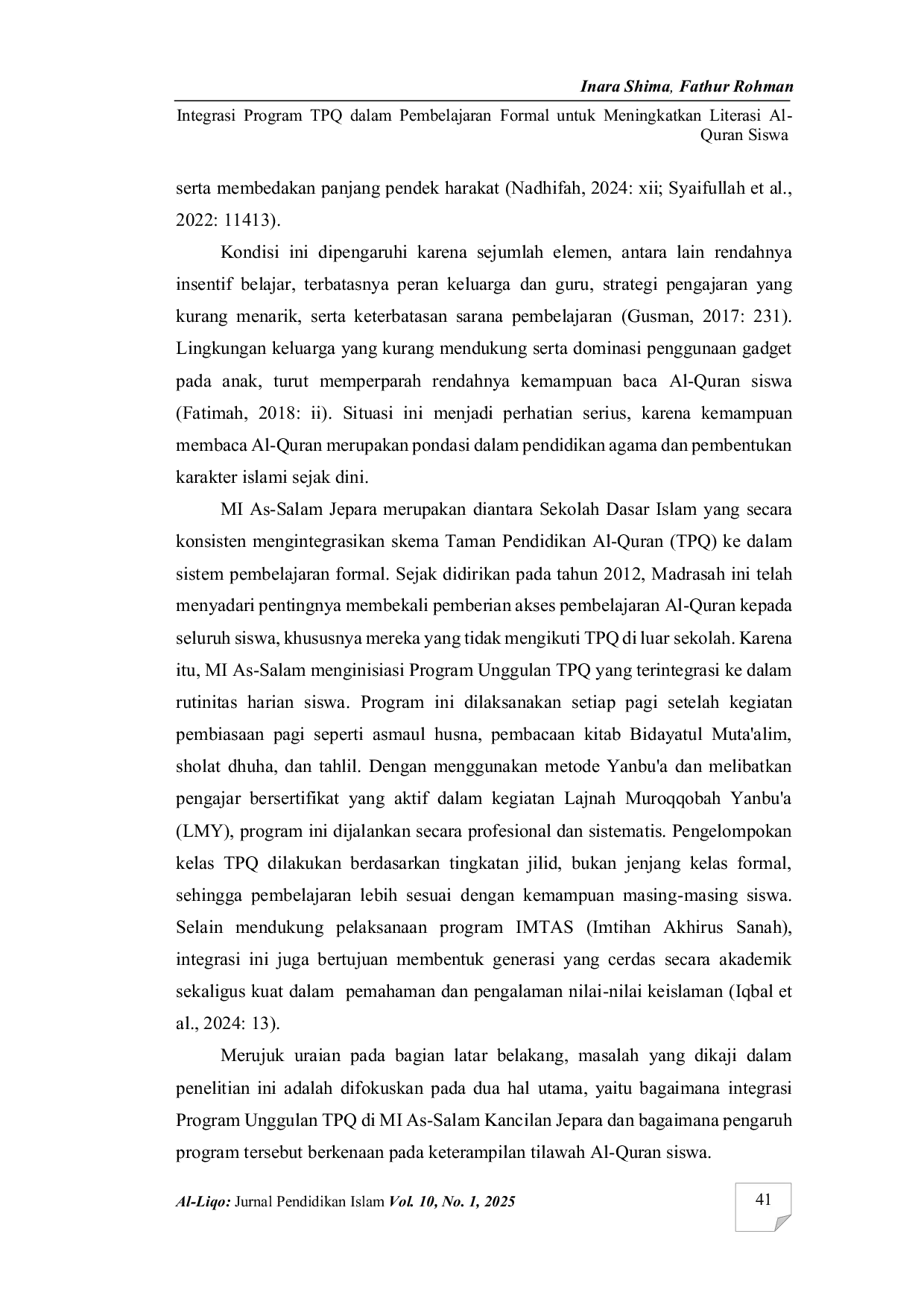 JURIS Integrasi program TPQ dalam pembelajaran formal untuk meningkatkan literasi Al Quran Siswa