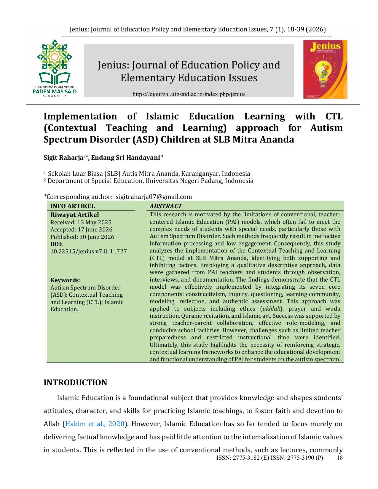 JURIS Implementation of Islamic Education Learning with CTL Contextual Teaching and Learning approach for Autism Spectrum Disorder ASD Children at SLB Mitra Ananda