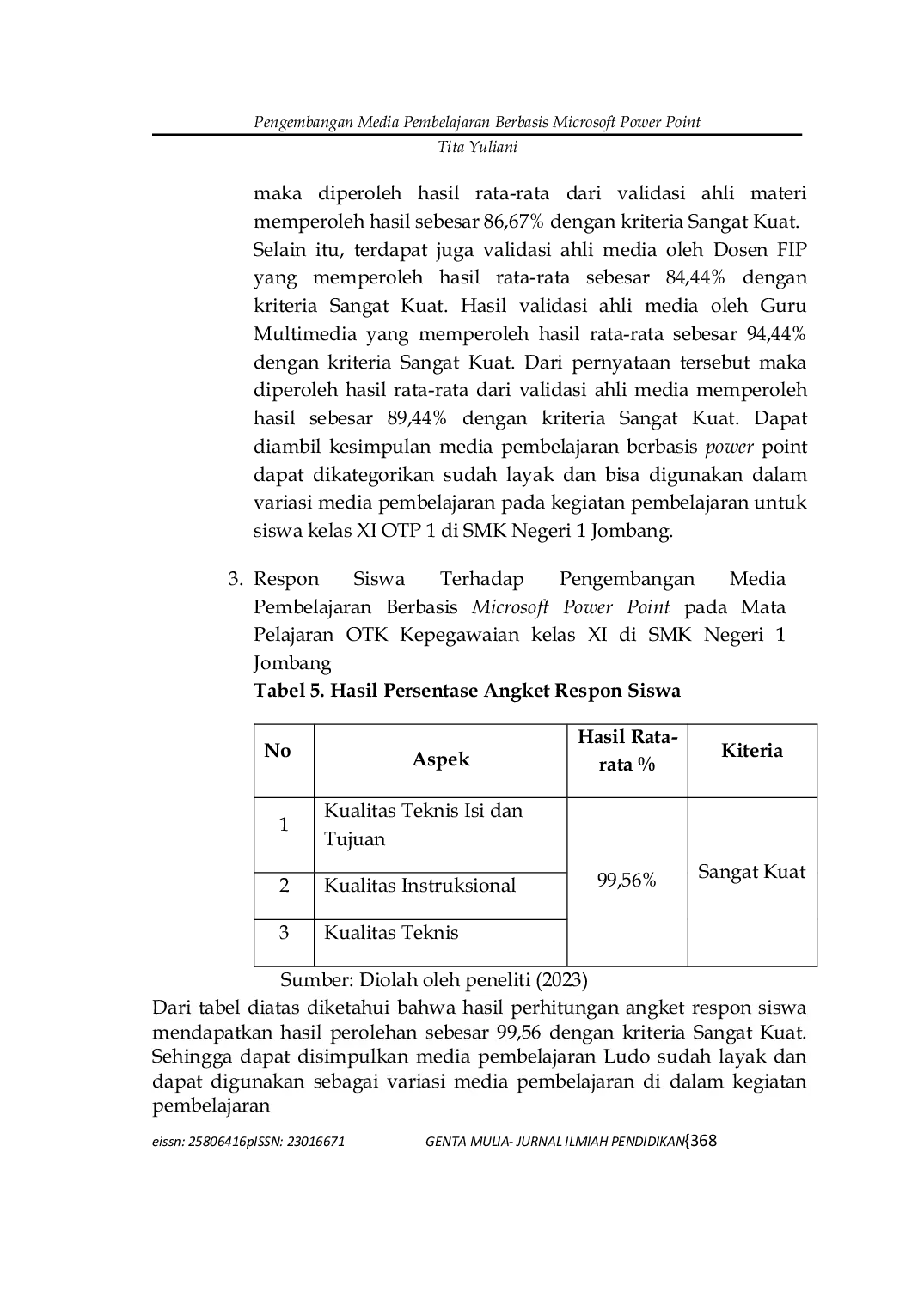 JURIS Pengembangan Media Pembelajaran Berbasis Microsoft Power Point Pada Mata Pelajaran OtK Kepegawaian Kelas Xi Di Smk Negeri 1 Jombang