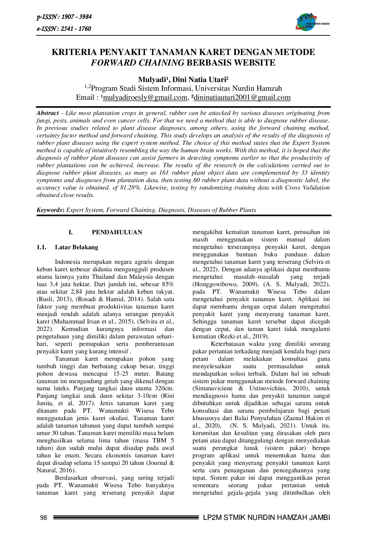 JURIS KRITERIA PENYAKIT TANAMAN KARET DENGAN METODE FORWARD CHAINING BERBASIS WEBSITE Expert System Forward Chaining Diagnosis Diseases of Rubber Plants