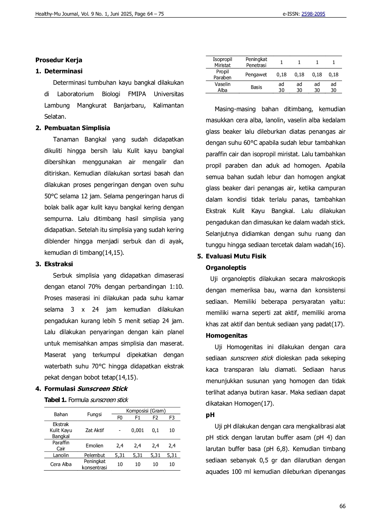 JURIS Inovasi Sunscreen Stick Berbasis Ekstrak Kulit Kayu Bangkal Nauclea subdita Korth Steud sebagai Tabir Surya