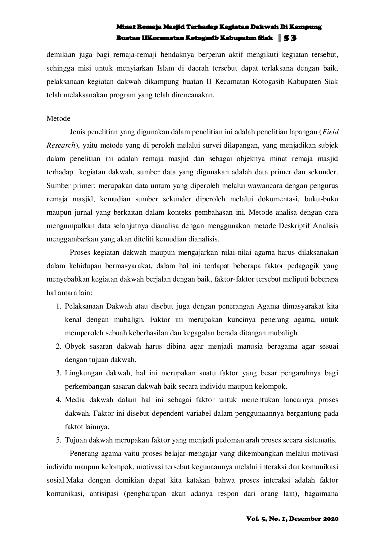 JURIS Minat Remaja Masjid Terhadap Kegiatan Dakwah Di Kampung Buatan Ii Kecamatan Kotogasib Kabupaten Siak