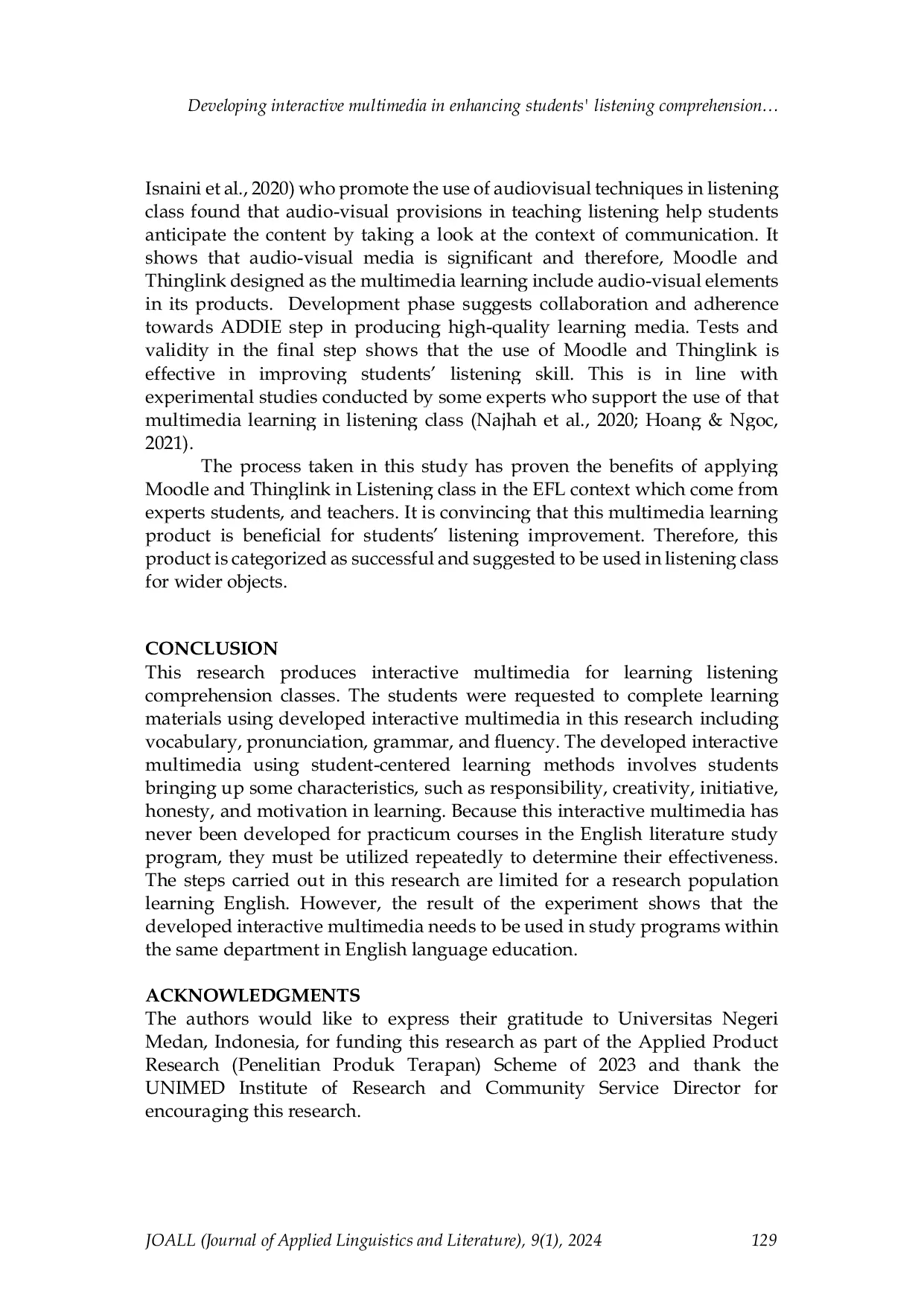 JURIS Developing interactive multimedia in enhancing students listening comprehension using Moodle and Thinglink