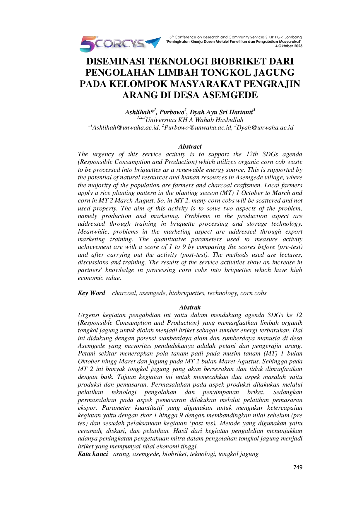 JURIS Diseminasi Teknologi Biobriket dari Pengolahan Limbah Tongkol Jagung pada Kelompok Masyarakat Pengrajin Arang di Desa Asemgede