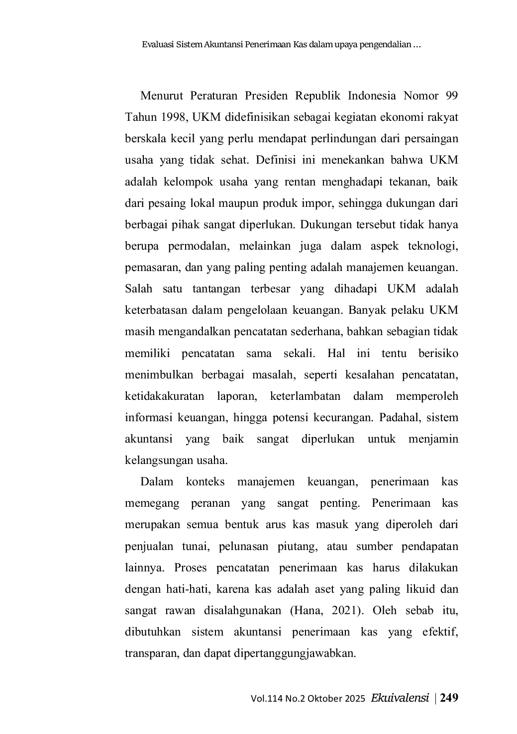 JURIS Evaluasi Sistem Akuntansi Penerimaan Kas dalam upaya pengendalian intern di Omah Jenang Blitar