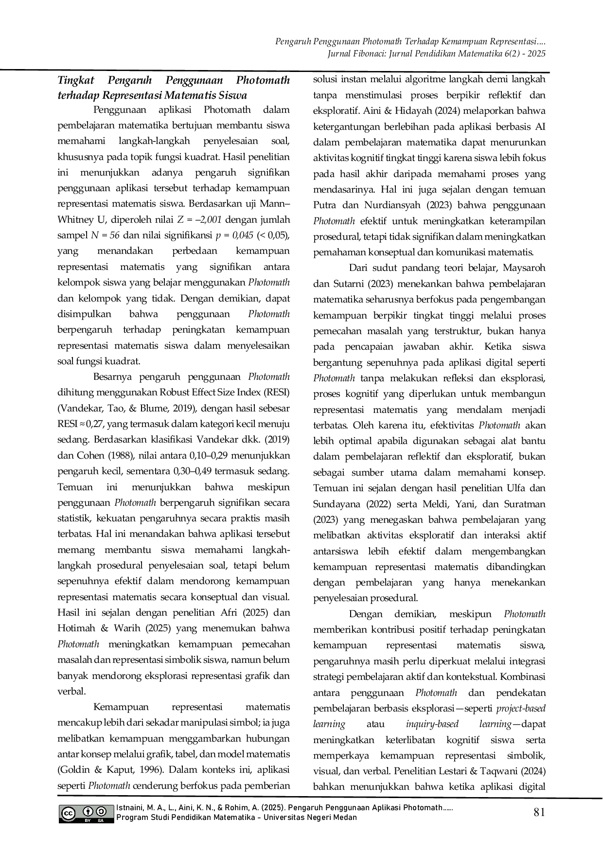 JURIS Pengaruh Penggunaan Photomath Terhadap Kemampuan Representasi Matematis Siswa dalam Menyelesaikan Soal Fungsi Kuadrat