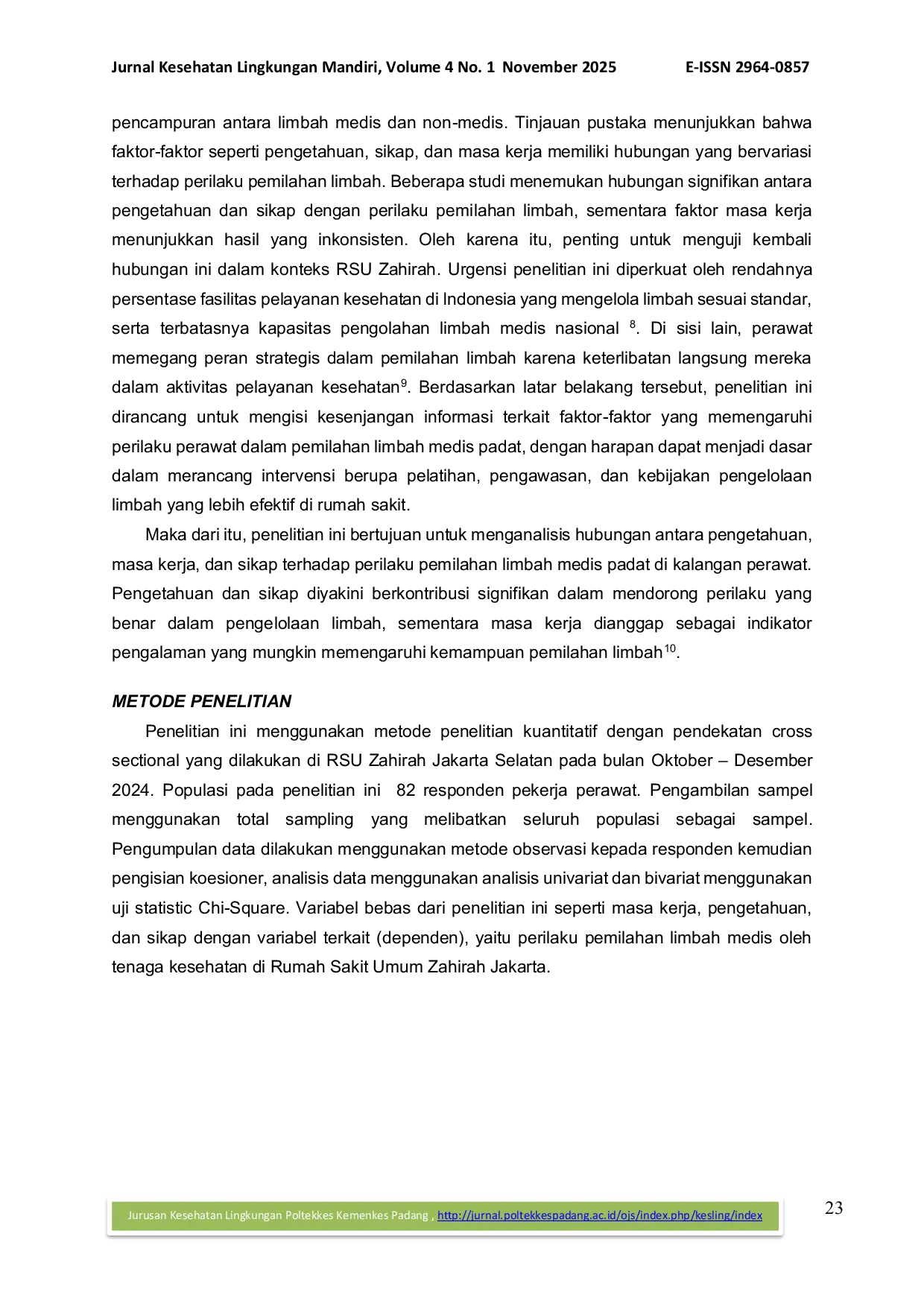 JURIS Hubungan Pengetahuan Masa Kerja dan Sikap terhadap Perilaku Pemilahan Limbah Medis Padat pada Perawat