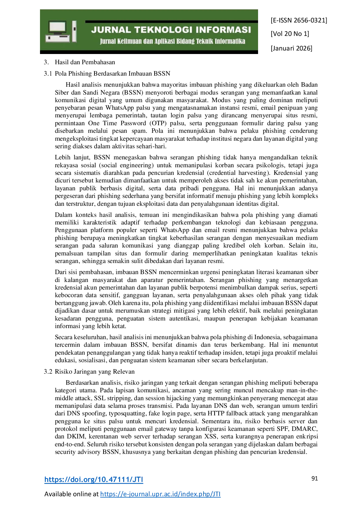 JURIS ANALISIS KEAMANAN SIBER PADA SISTEM ELEKTRONIK BERBASIS PERSPEKTIF JARINGAN KOMPUTER DAN KETENTUAN BSSN STUDI PADA IMBAUAN PHISHING DAN PENCURIAN KREDENSIAL Studi pada Imbauan Phishing dan Pencurian