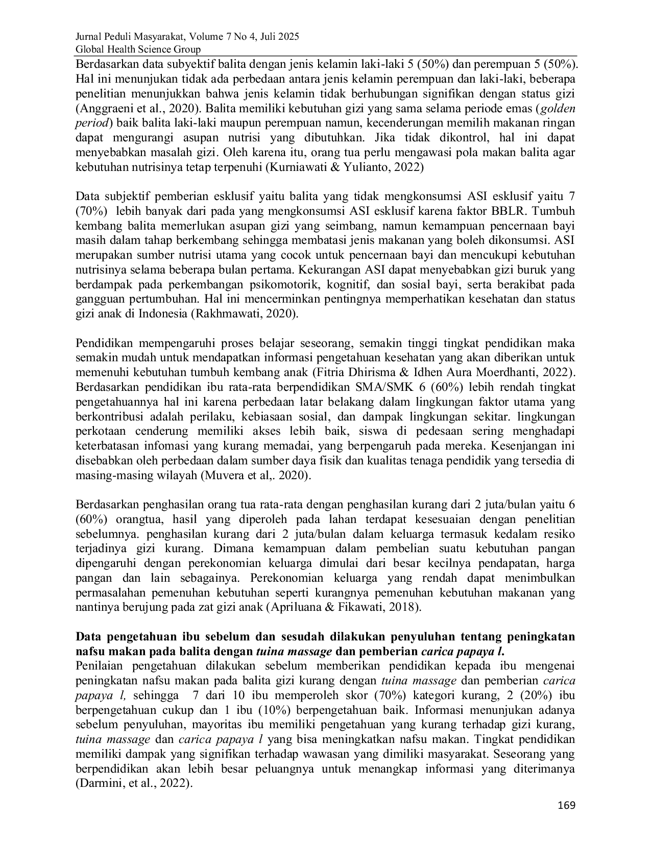 JURIS Upaya Peningkatan Nafsu Makan pada Balita Gizi Kurang Umur 2 5 Tahun dengan Tuina Massage dan Pemberian Carica Papaya