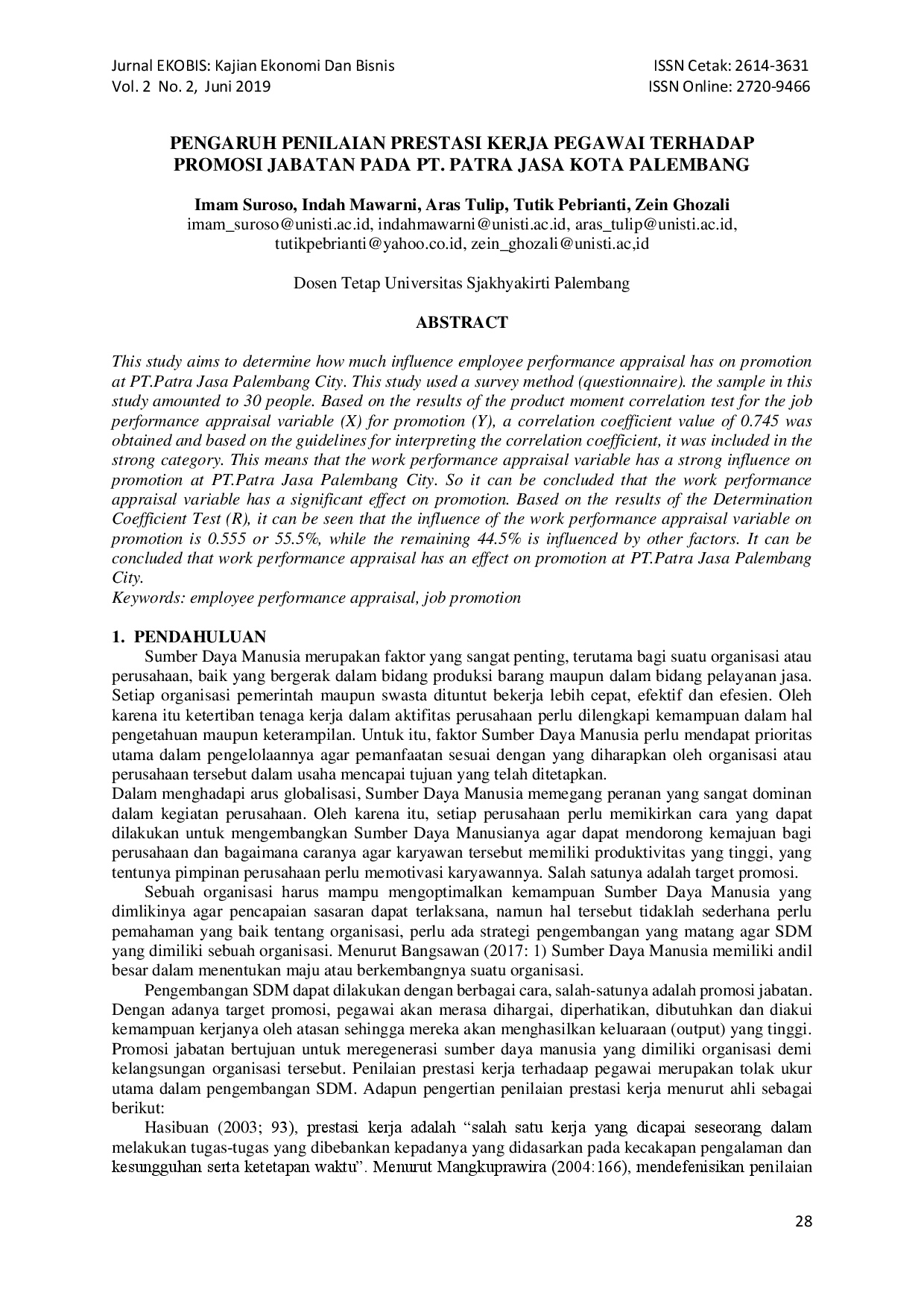 juris Pengaruh Penilaian Prestasi Kerja Pegawai Terhadap Promosi Jabatan Pada PT Patra Jasa Kota Palembang