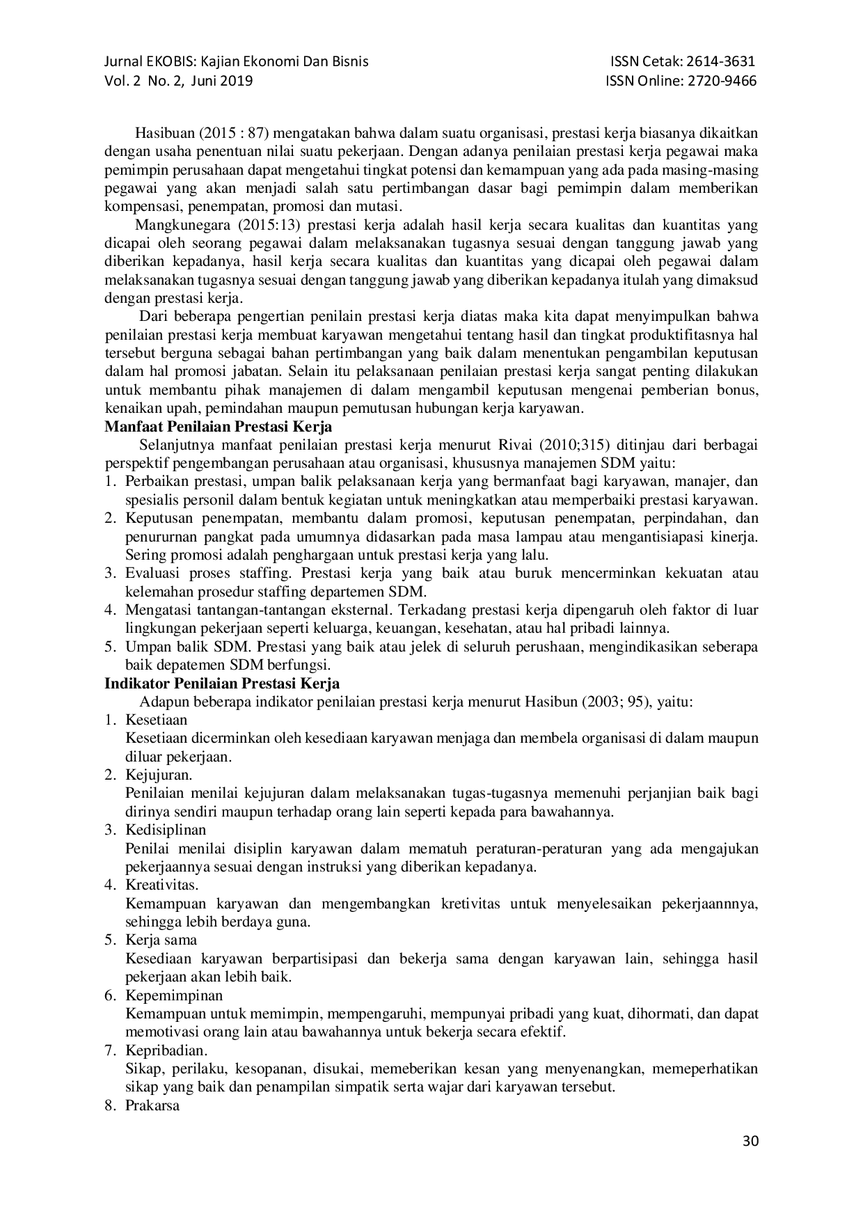 juris Pengaruh Penilaian Prestasi Kerja Pegawai Terhadap Promosi Jabatan Pada PT Patra Jasa Kota Palembang